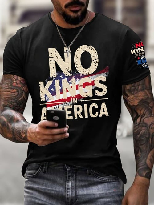 No Kings In America T-Shirt Patriotic USA Flag Protest Political Activist Clothing Presents