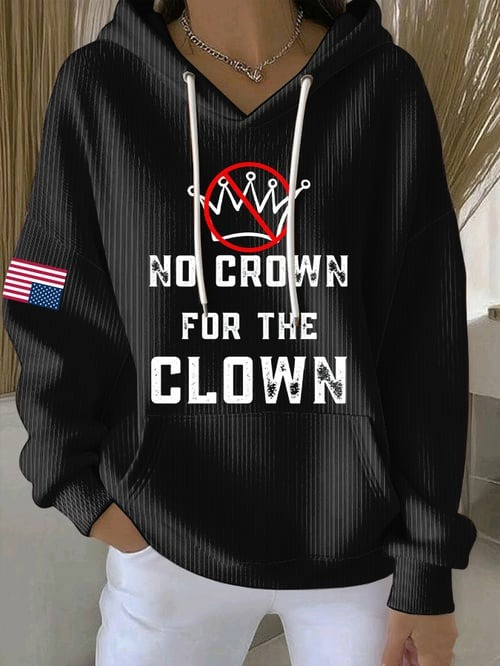 No Kings No Crown For The Clown Sweatshirt USA Flag Anti Fascist Protest Merch Gift Ideas
