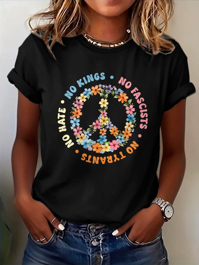 No Kings No Fascists No Tyrants No Hate T-Shirt Colorful Peace Sign Clothing Gift For Sister