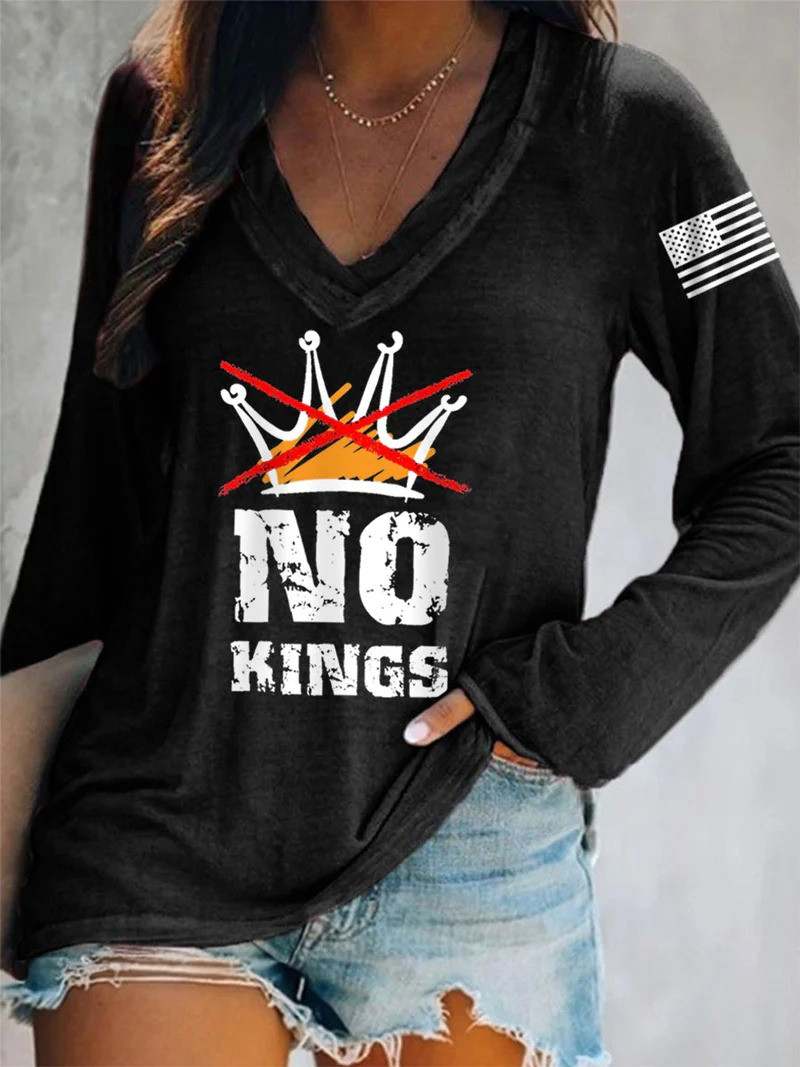No Kings V-Neck Long Sleeve Shirt Political Statement Clothing Gifts For Supporters