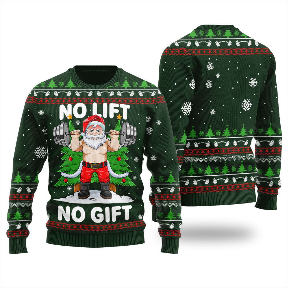 No Lift No Gift Ugly Christmas Sweater Stylish Winter Sweatshirt for Everyday Wear