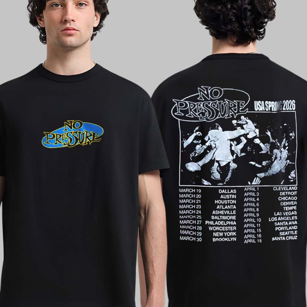 No Pressure USA Spring 2026 Tour Merch No Pressure T-Shirt Music Concert Tee