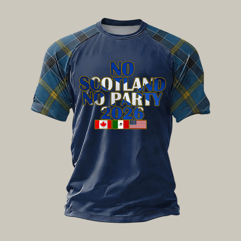 No Scotland No Party T-Shirt 2026 FIFA World Cup Scotland Shirt Soccer Lover Gift