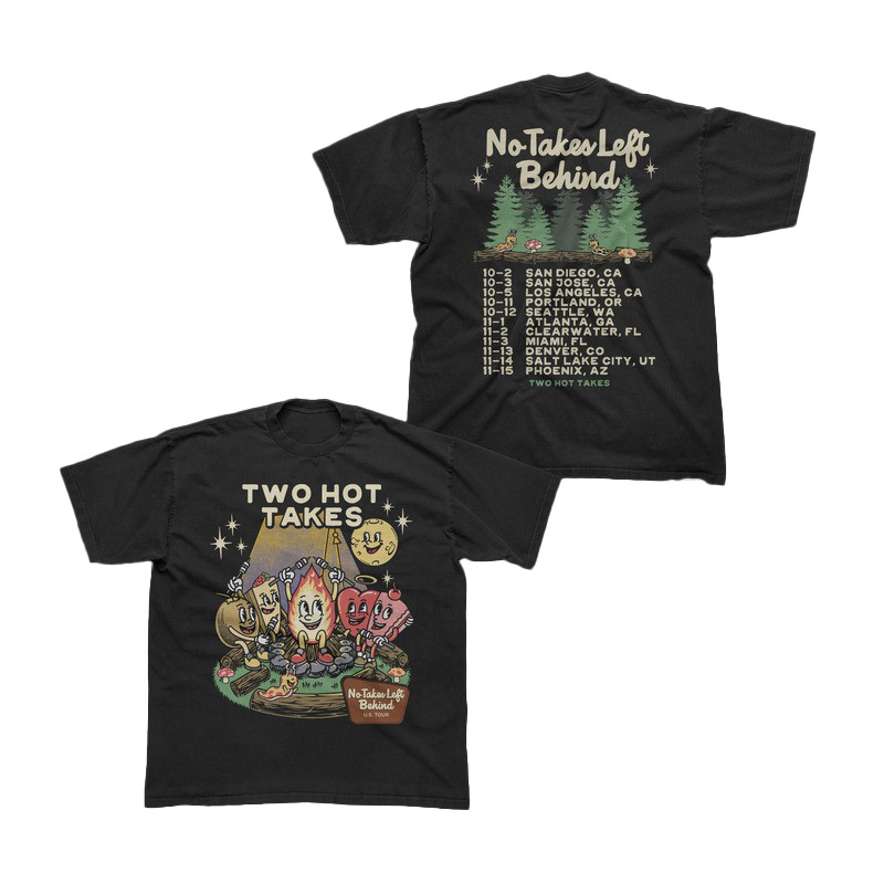 No Takes Left Behind Tour T-Shirt Two Hot Takes Shirt Gifts For Friends