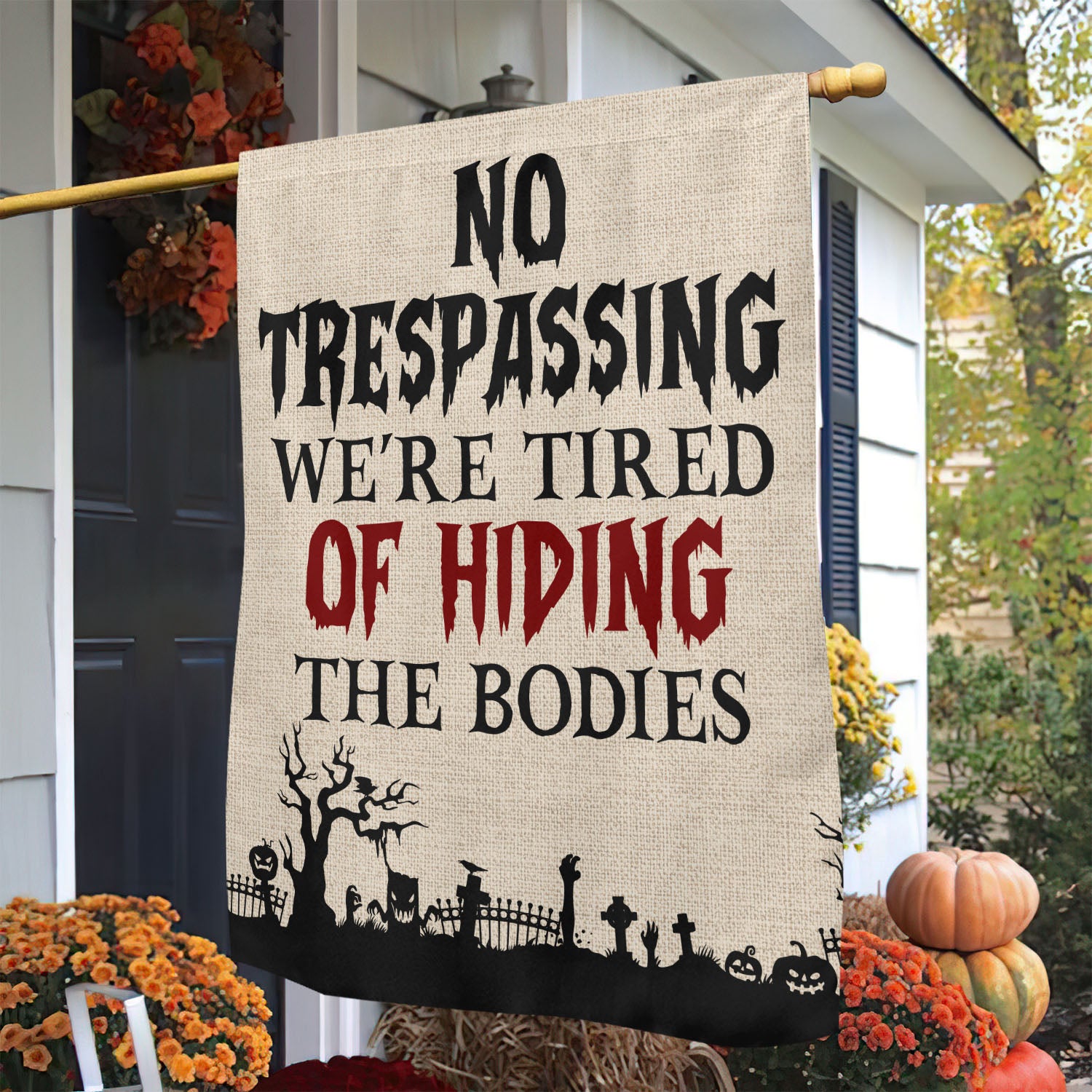 No Trespassing Graveyard Halloween Flag Halloween Outdoor Decor Spooky Gift For Him