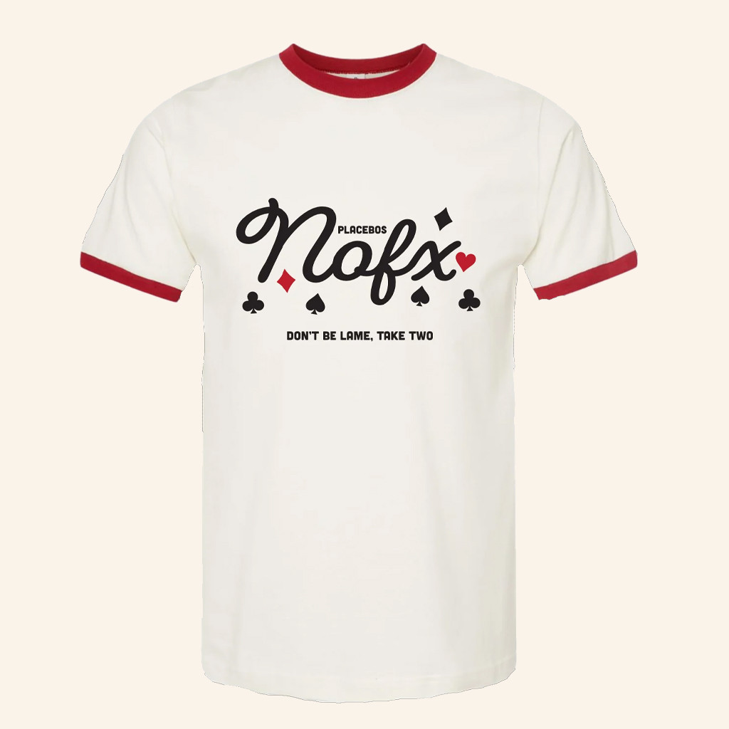 NOFX Merch Placebo Ringer T-Shirt Best Gifts For Rock Fans NOFX Merch Placebo Ringer T-Shirt Best Gifts For Rock Fans