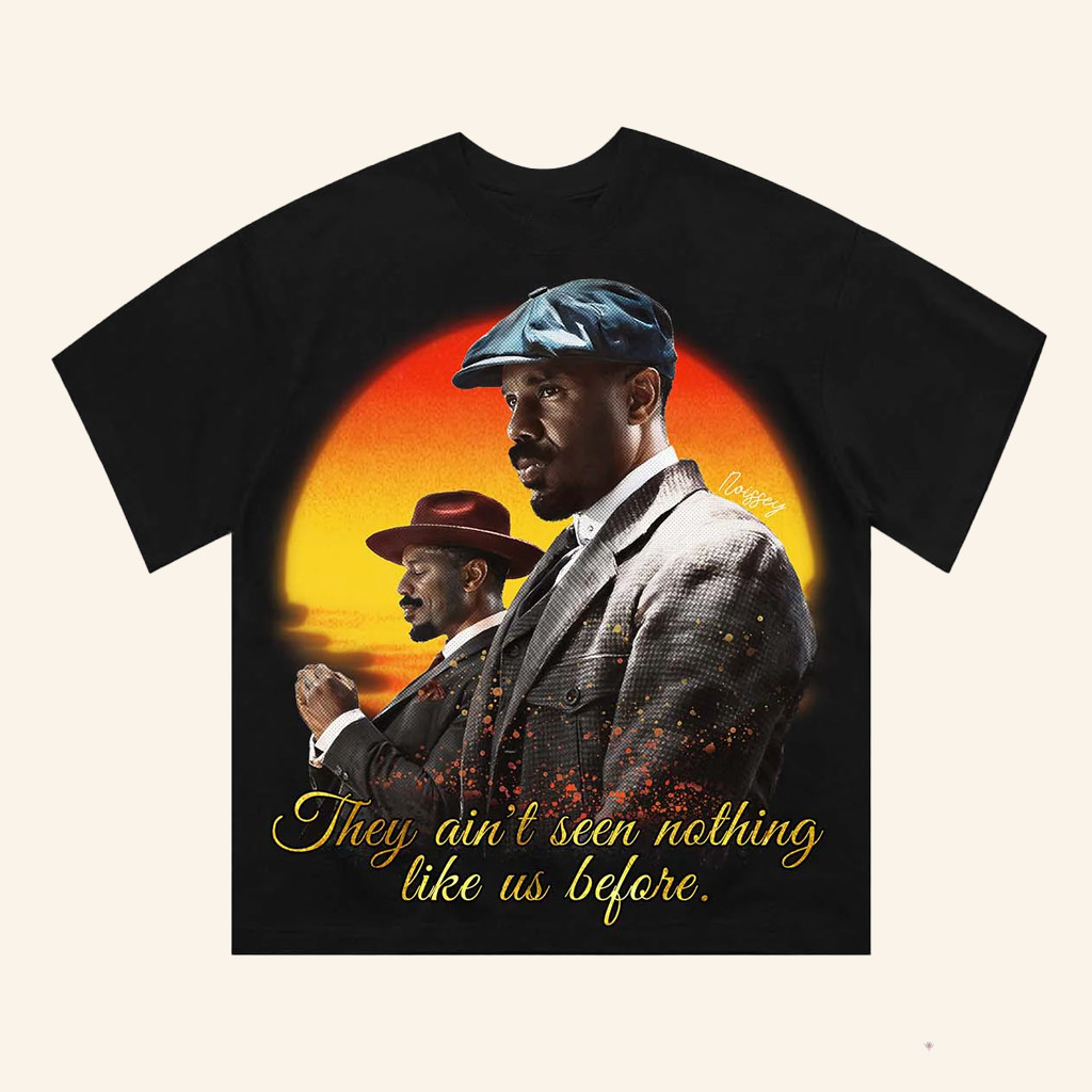 Noissey Merch Sinners Movie Poster Art T-Shirt They Ain't Seen Nothing Like Us Before Shirt