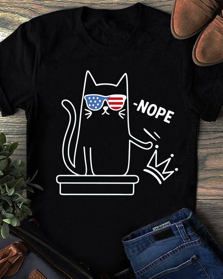 Nope T-Shirt No Kings Anti Trump Crewneck Unique Gift For Freedom Lovers