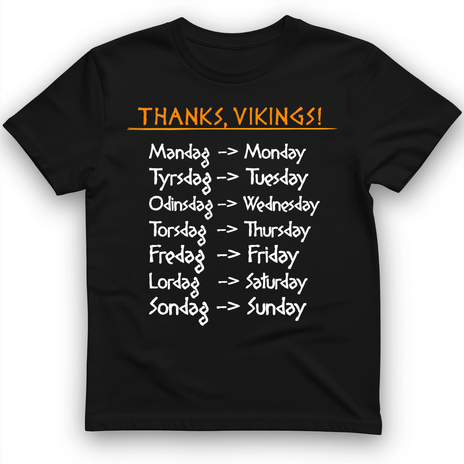 Nordic Gods Days Of The Week T-Shirt Thanks Viking Shirt Gift Ideas For Him