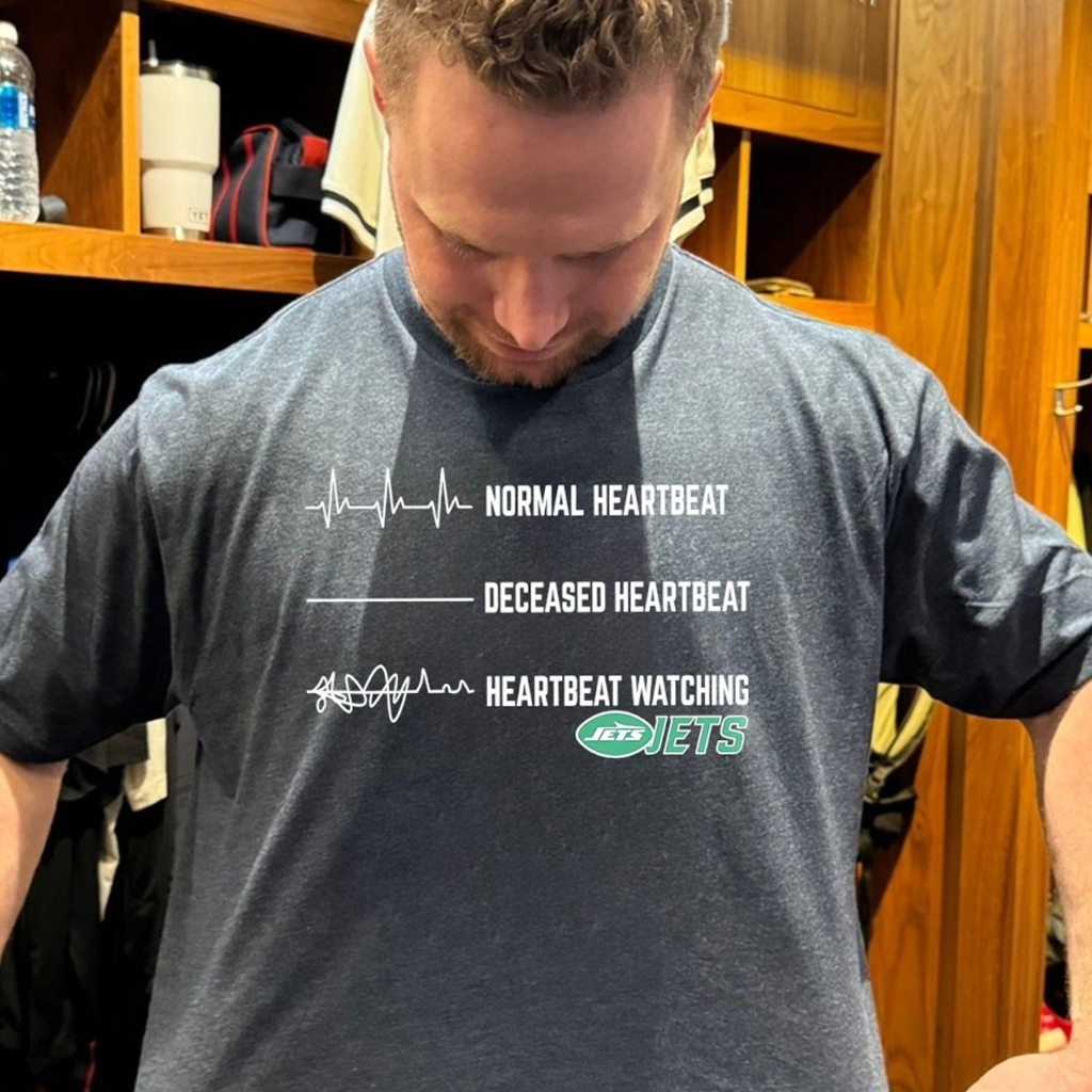 Normal Heartbeat Deceased Heartbeat Heartbeat Watching New York Jets Shirt Gifts For Brother