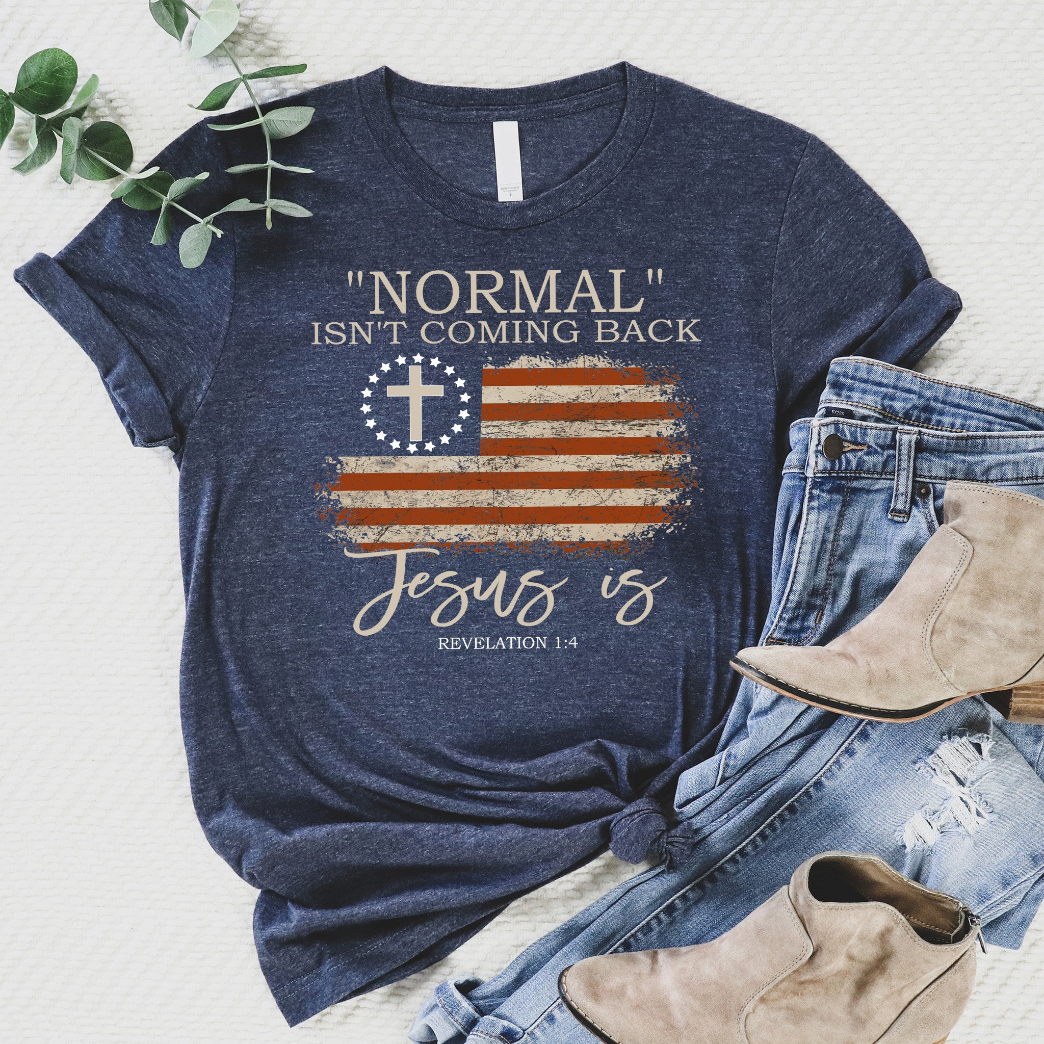 Normal Isnt Coming Back Christian Faith Shirt Religious Gifts Motivational Apparel