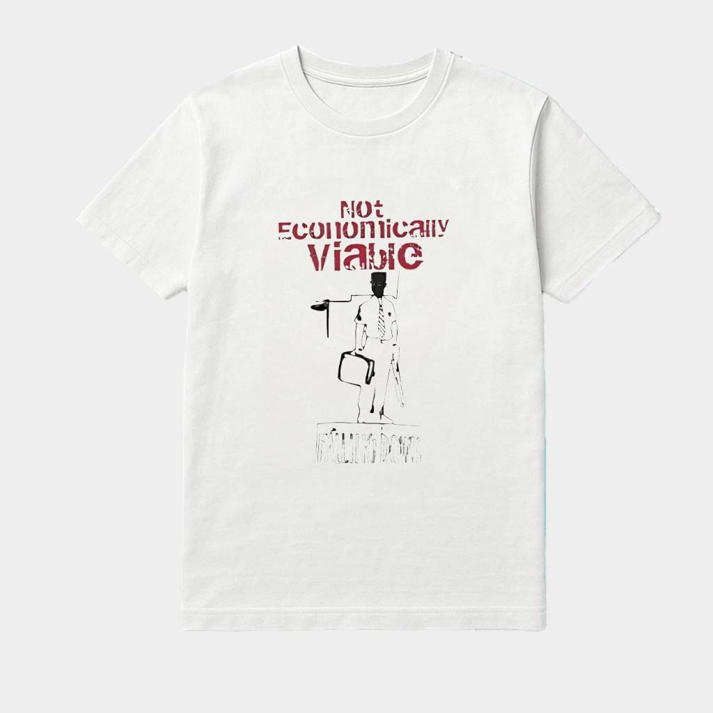 Not Economically Viable Falling Down Funny Shirt Funny Gifts For Husband