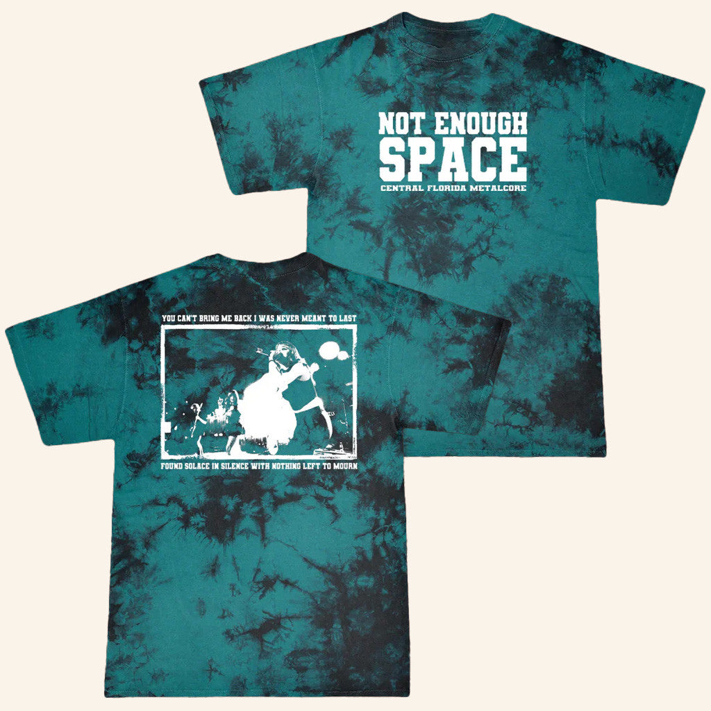 Not Enough Space Merch Live Shot Crystal Dye T-Shirt Gifts For Best Friends Not Enough Space Merch Live Shot Crystal Dye T-Shirt Gifts For Best Friends
