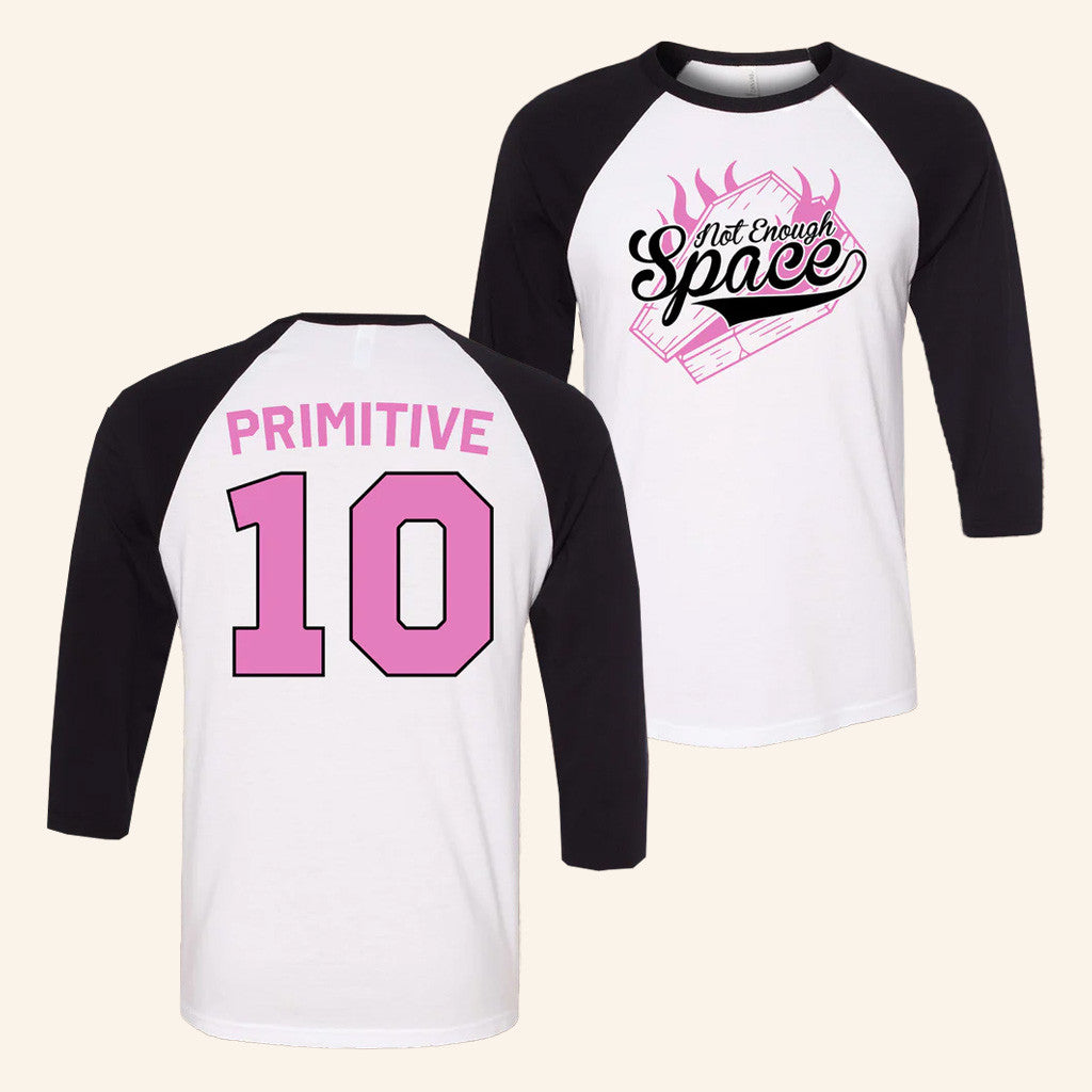 Not Enough Space Merch Primitive Baseball T-Shirt Gifts For Girlfriends Not Enough Space Merch Primitive Baseball T-Shirt Gifts For Girlfriends