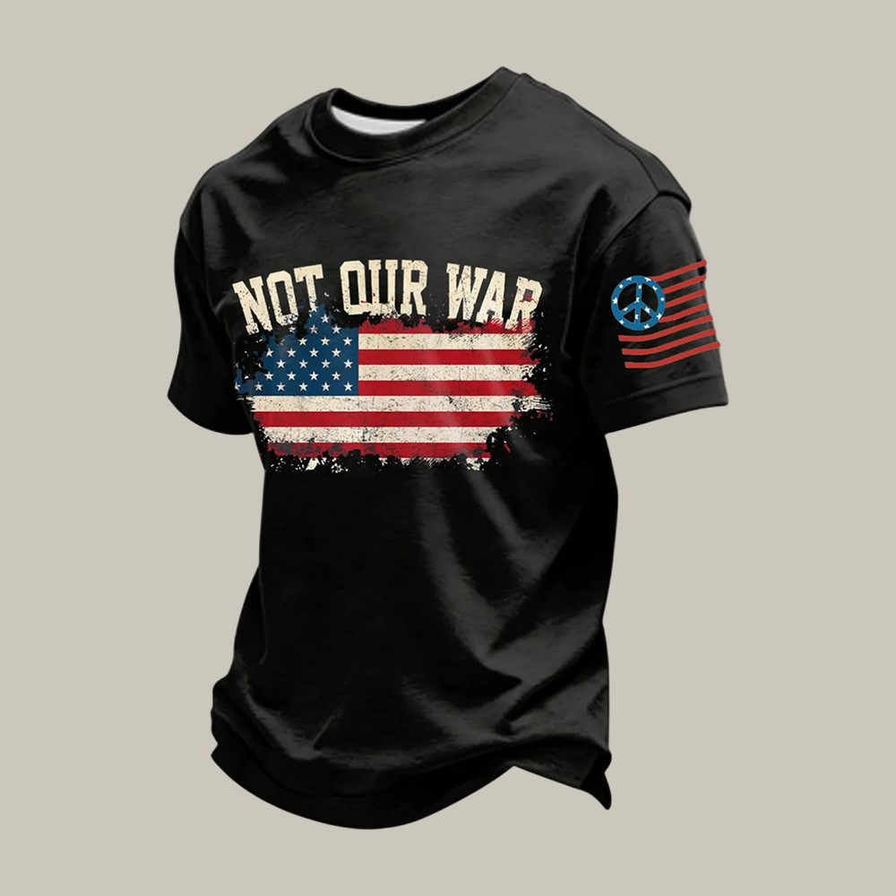 Not Our War American Flag Hippie Sign T-Shirt Hippie Style Clothing Best Gift For Supporters