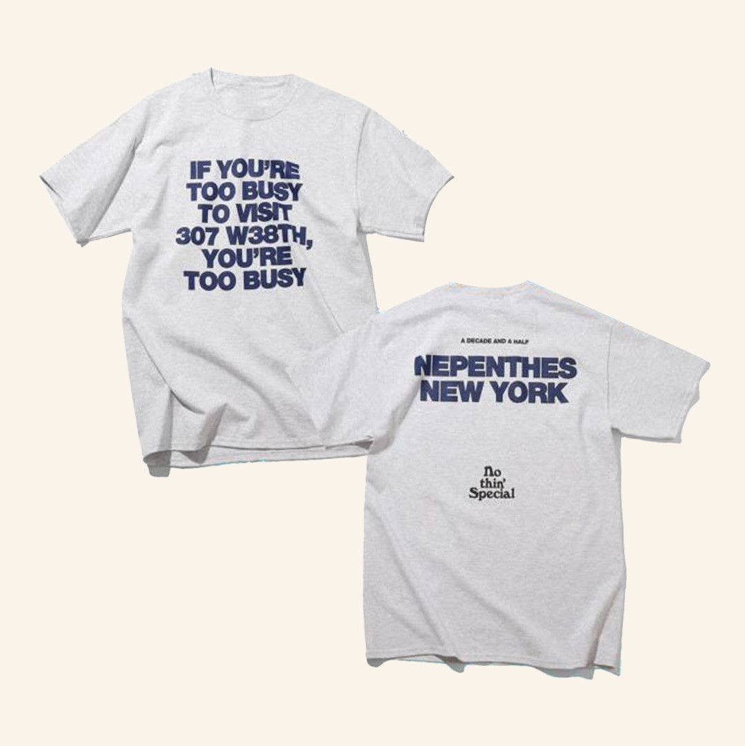 Nothinspecial Merch Store X Nepenthes New York Too Busy Tee Nothinspecial Merch Store X Nepenthes New York Too Busy Tee