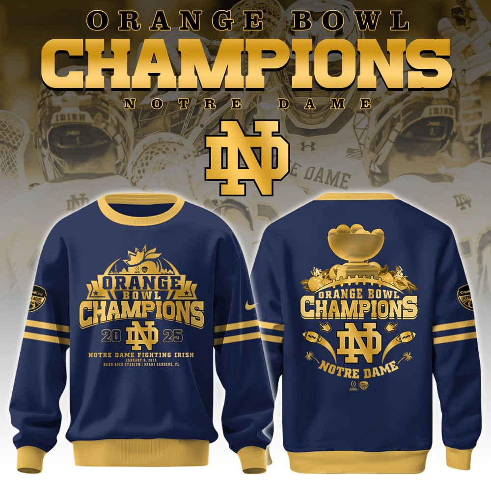 Notre Dame Fighting Irish NCAA Orange Bowl Champions Sweatshirt 2025 Football Fan Merch