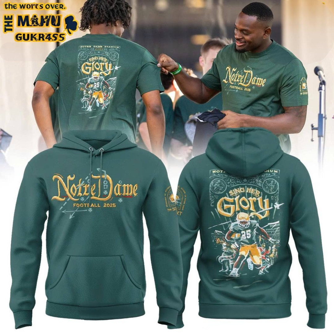 Notre Dame Fighting Irish Sing Her Football 2025 Special Green Hoodie Gifts For Football Fan