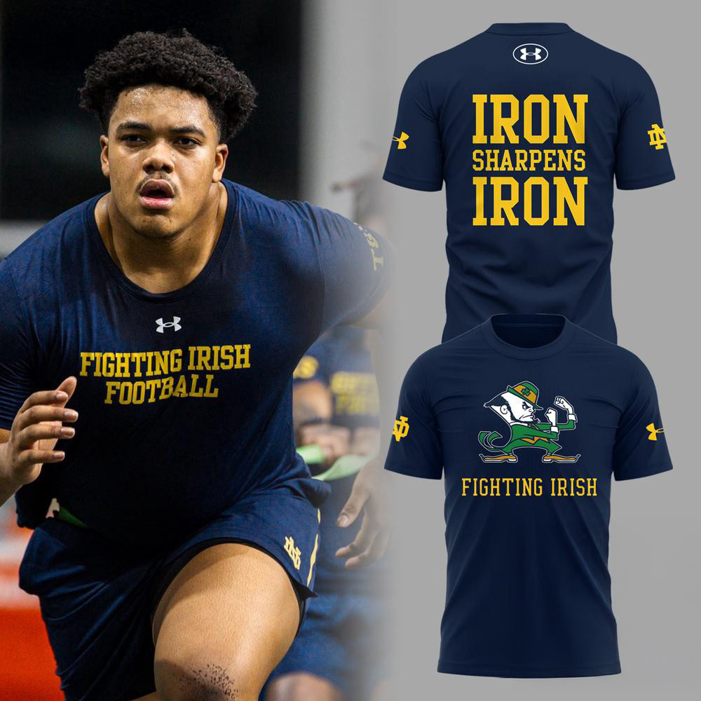 Notre Dame Football Iron Sharpens Iron 2025 Shirt Gift For Football Fan