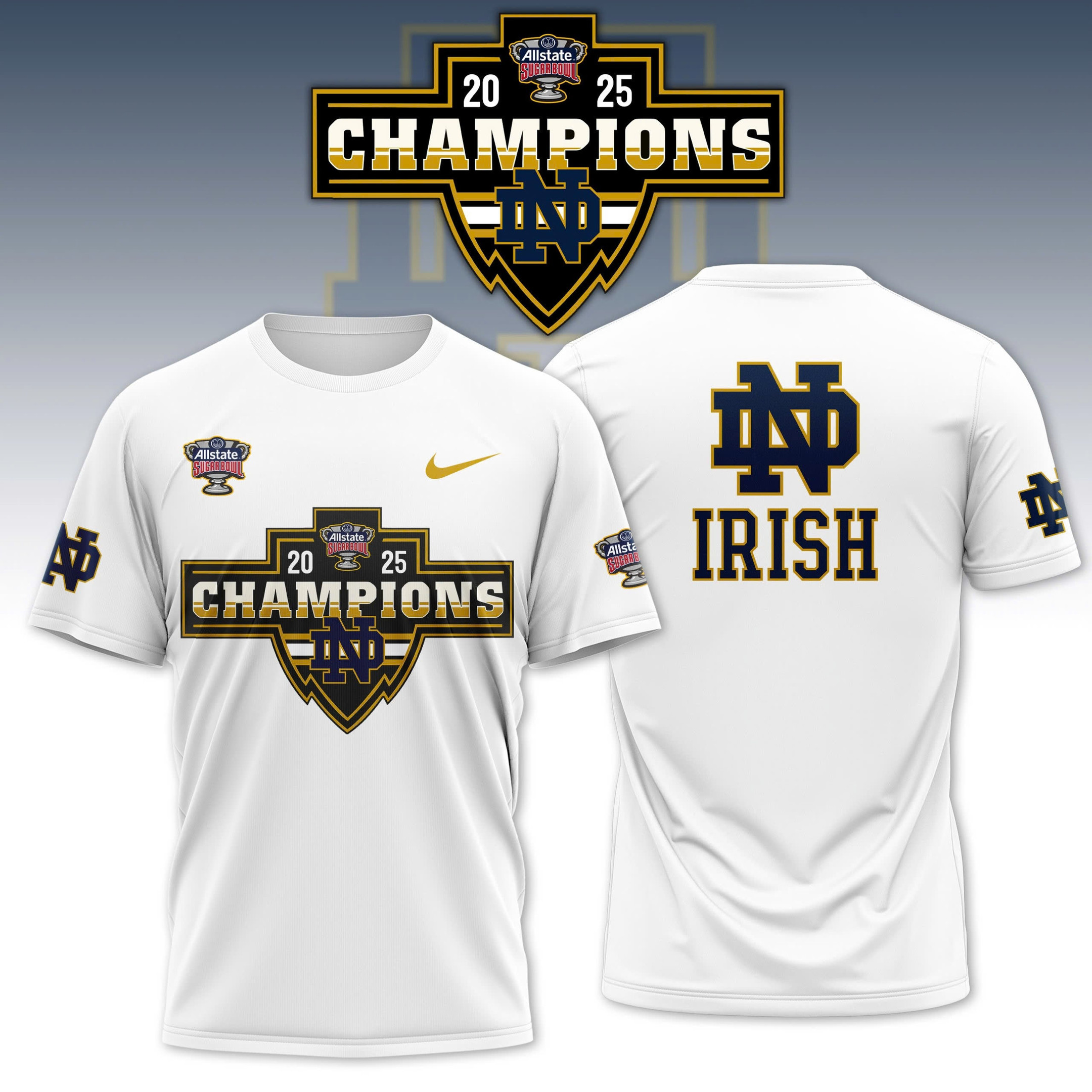Notre Dame Irish 2025 Allstate Sugar Bowl Champions T-Shirt Football Themed Gifts