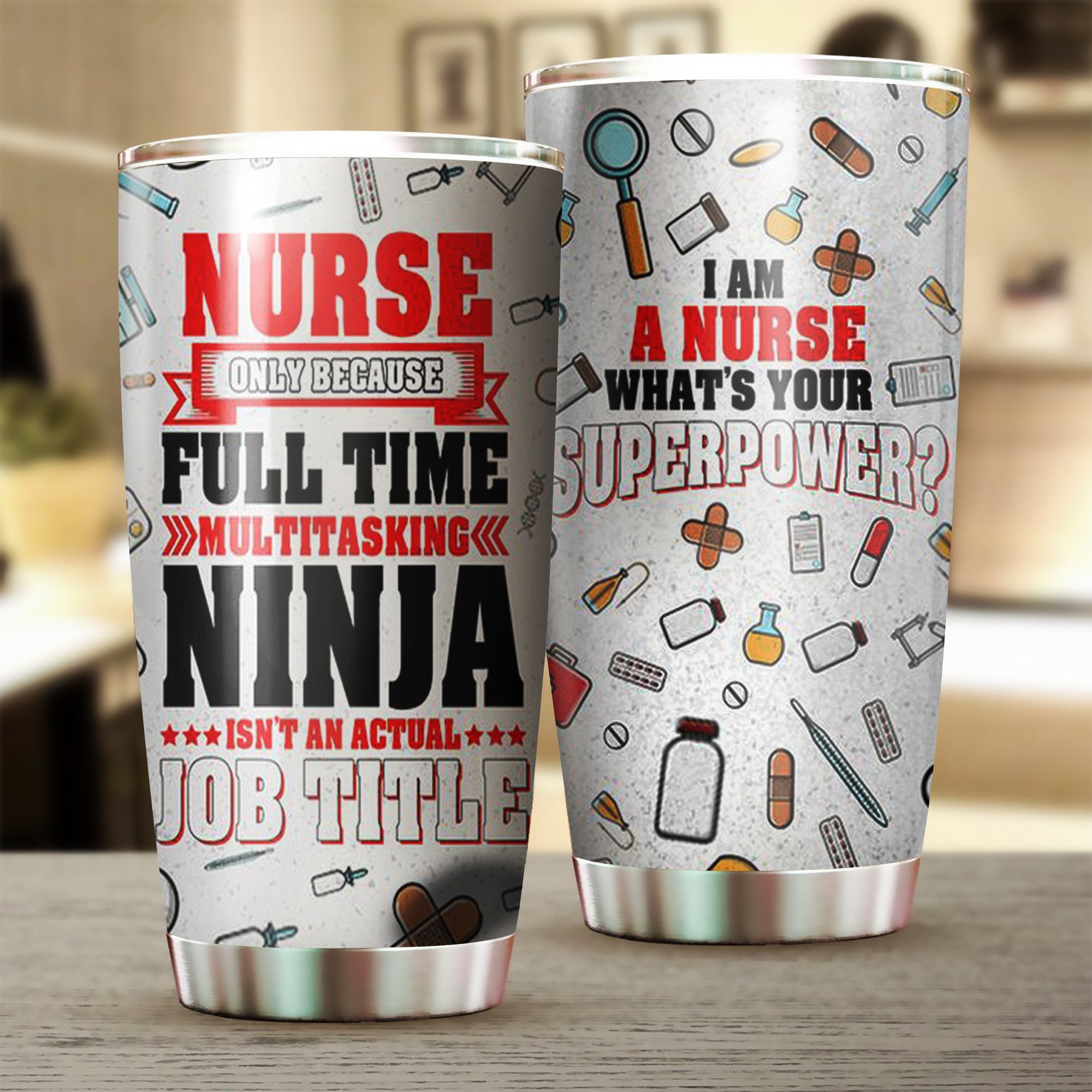 Nurse Only Because Full Time Multitasking Ninja Tumbler Funny Nurse Presents Nurse Only Because Full Time Multitasking Ninja Tumbler Funny Nurse Presents