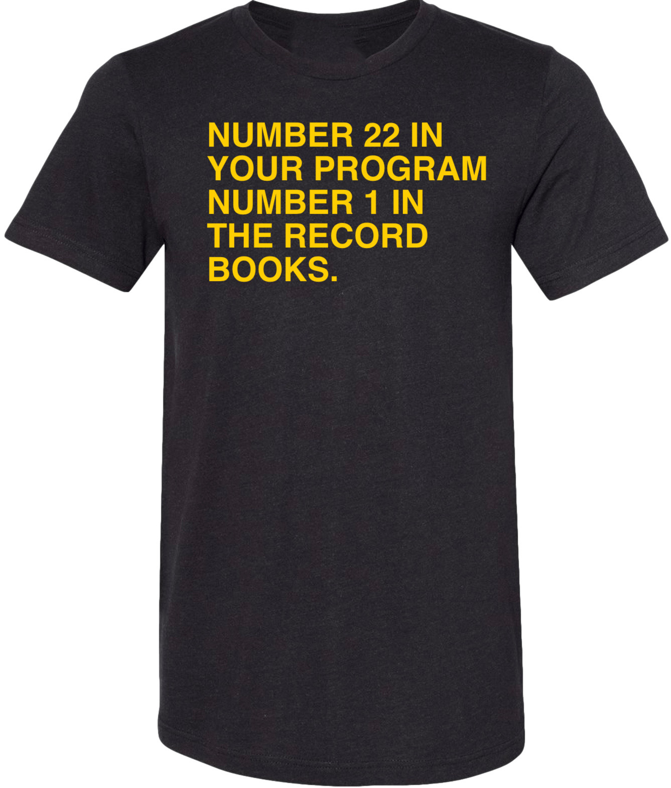 OBVIOUS SHIRTS Merch 22 In Your Program 1 In The Record Books T-Shirt Gifts For Dad