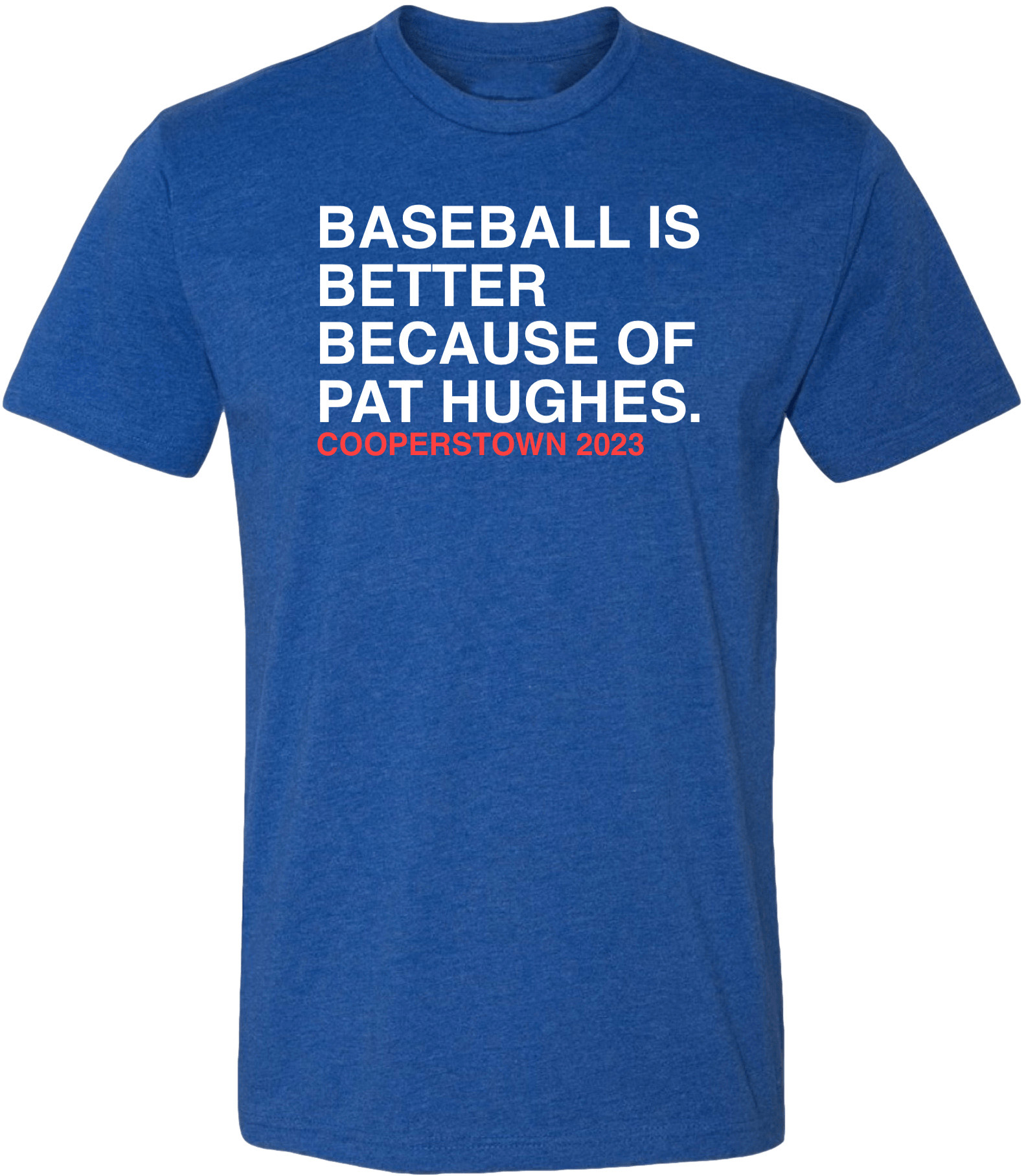 OBVIOUS SHIRTS Merch Baseball Is Better Because Of Pat Hughes T-Shirt Gifts For Son OBVIOUS SHIRTS Merch Baseball Is Better Because Of Pat Hughes T-Shirt Gifts For Son