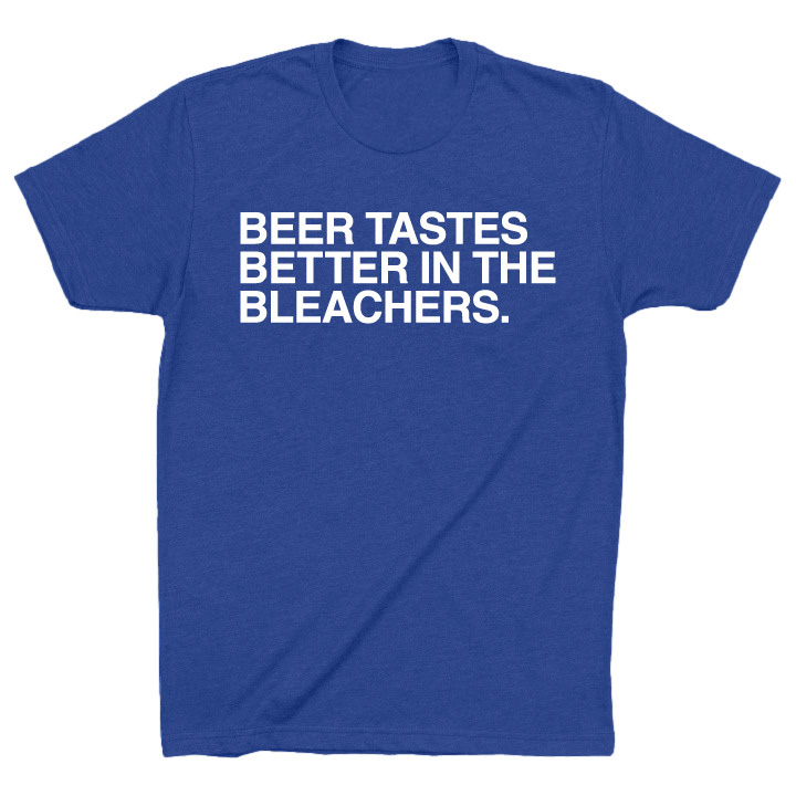 OBVIOUS SHIRTS Merch Beer Tastes Better In The Bleachers T-Shirt Best Gifts For Husband