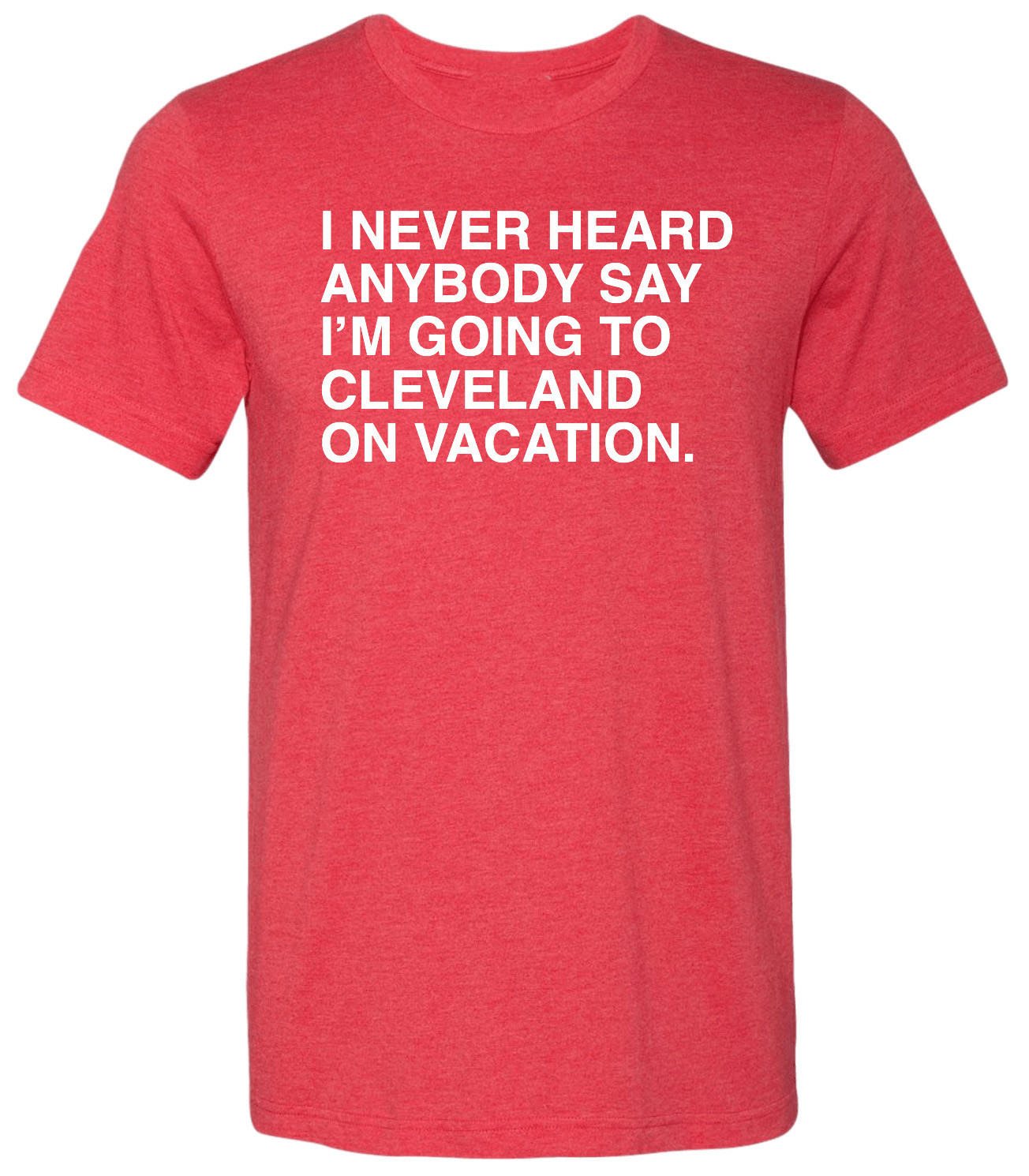 OBVIOUS SHIRTS Merch Cleveland On Vacation T-Shirt Birthday Presents For Dad