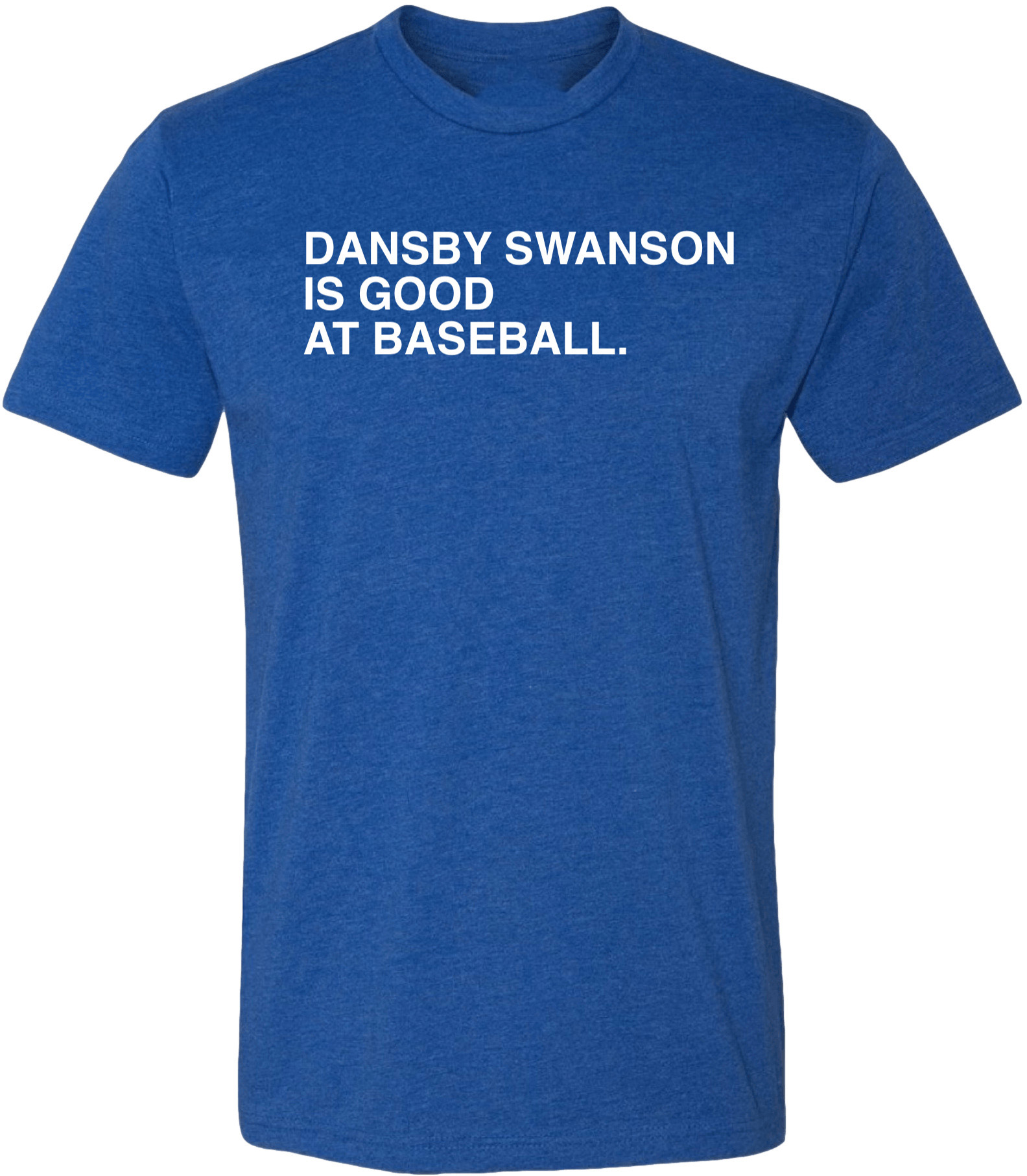OBVIOUS SHIRTS Merch Dansby Swanson Is Good At Baseball T-Shirt Baseball Player Gift Ideas