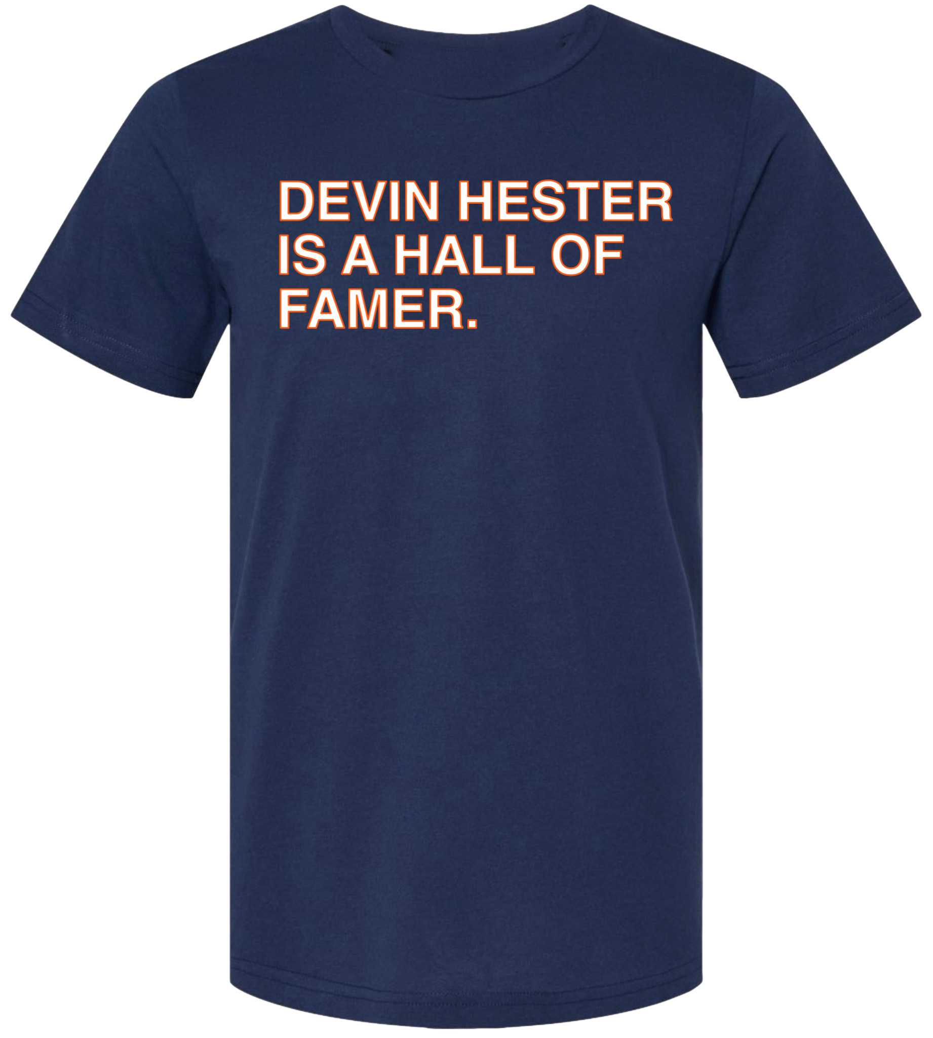 OBVIOUS SHIRTS Merch Devin Hester Is A Hall Of Famer T-Shirt Best Gift For Father