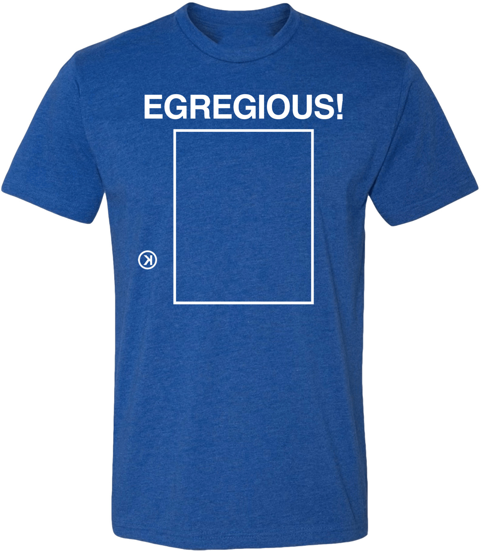 OBVIOUS SHIRTS Merch EGREGIOUS T-Shirt Unique Gifts For Husband OBVIOUS SHIRTS Merch EGREGIOUS T-Shirt Unique Gifts For Husband