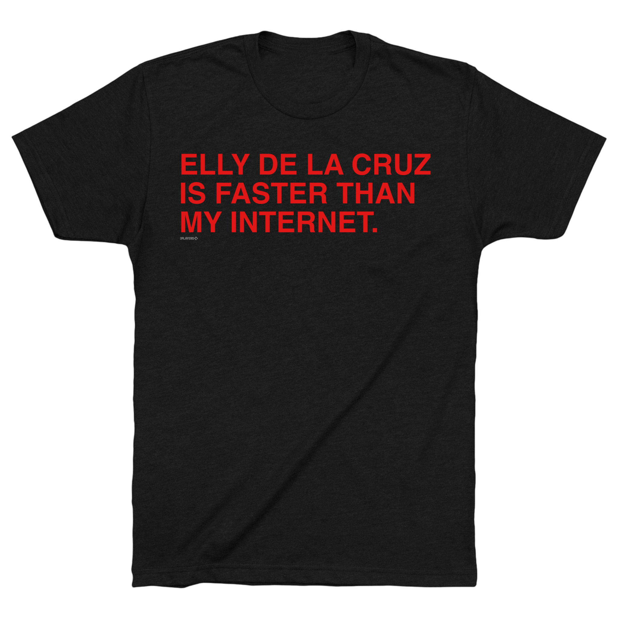OBVIOUS SHIRTS Merch Elly De La Cruz Is Faster Than My Internet T-Shirt Good Gifts For Him