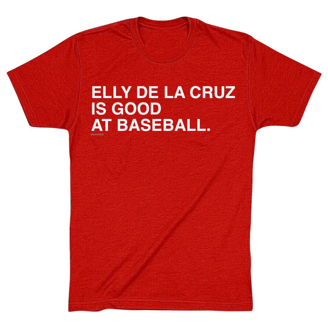 OBVIOUS SHIRTS Merch Elly De La Cruz Is Good At Baseball T-Shirt Gifts For Baseball Lovers