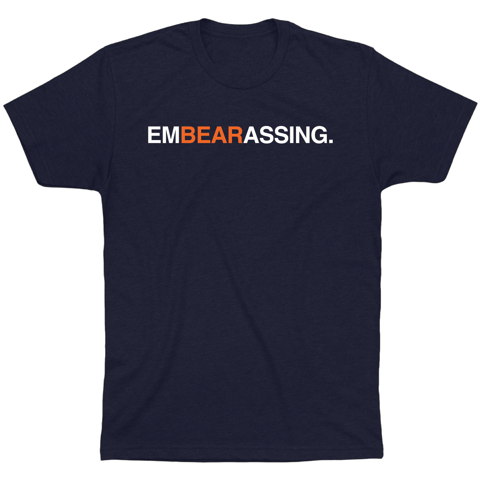 OBVIOUS SHIRTS Merch EMBEARASSING T-Shirt Birthday Gift Ideas For Dad OBVIOUS SHIRTS Merch EMBEARASSING T-Shirt Birthday Gift Ideas For Dad