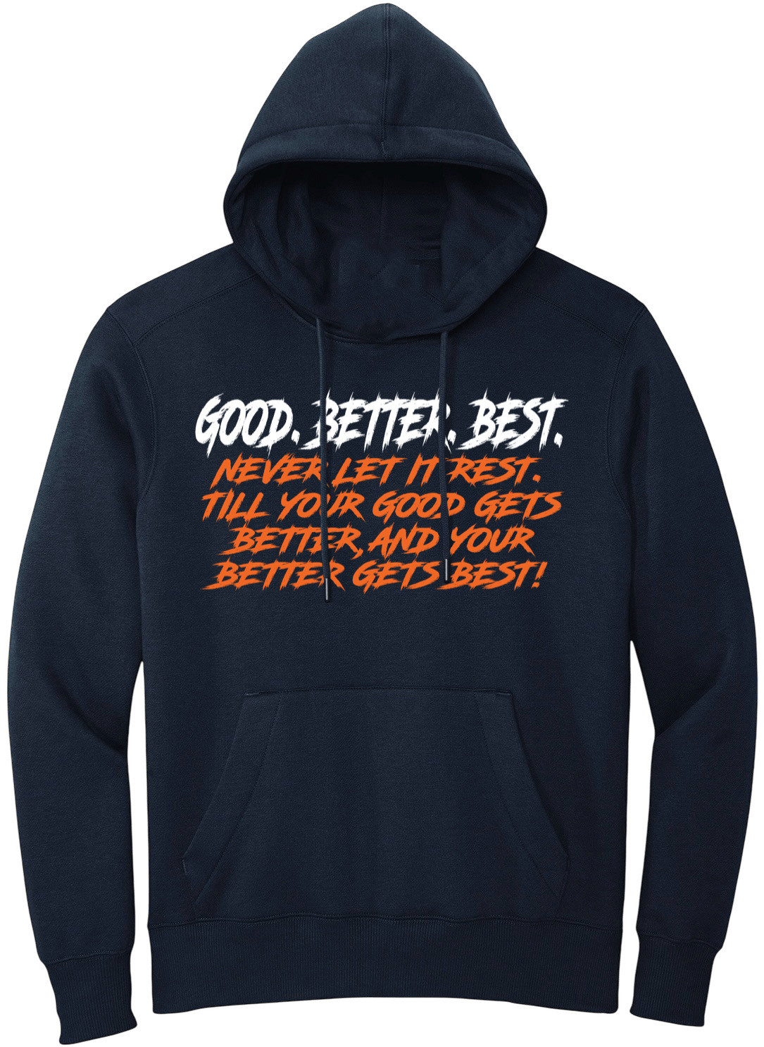 OBVIOUS SHIRTS Merch Good Better Best Full Quote Hoodie Gift Ideas For Son OBVIOUS SHIRTS Merch Good Better Best Full Quote Hoodie Gift Ideas For Son