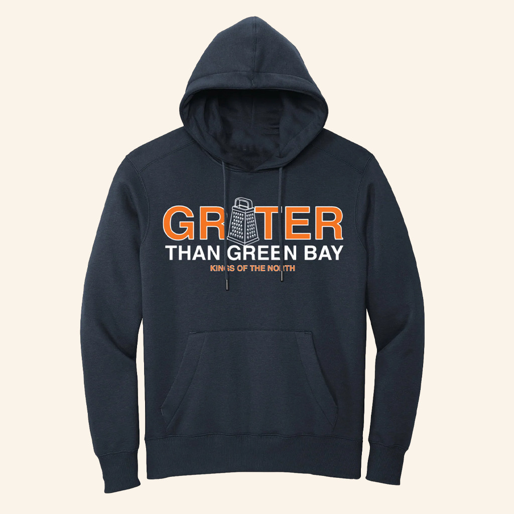 Obvious Shirts Merch Grater Than Green Bay Hoodie Chicago Football Merch Gifts For Fans
