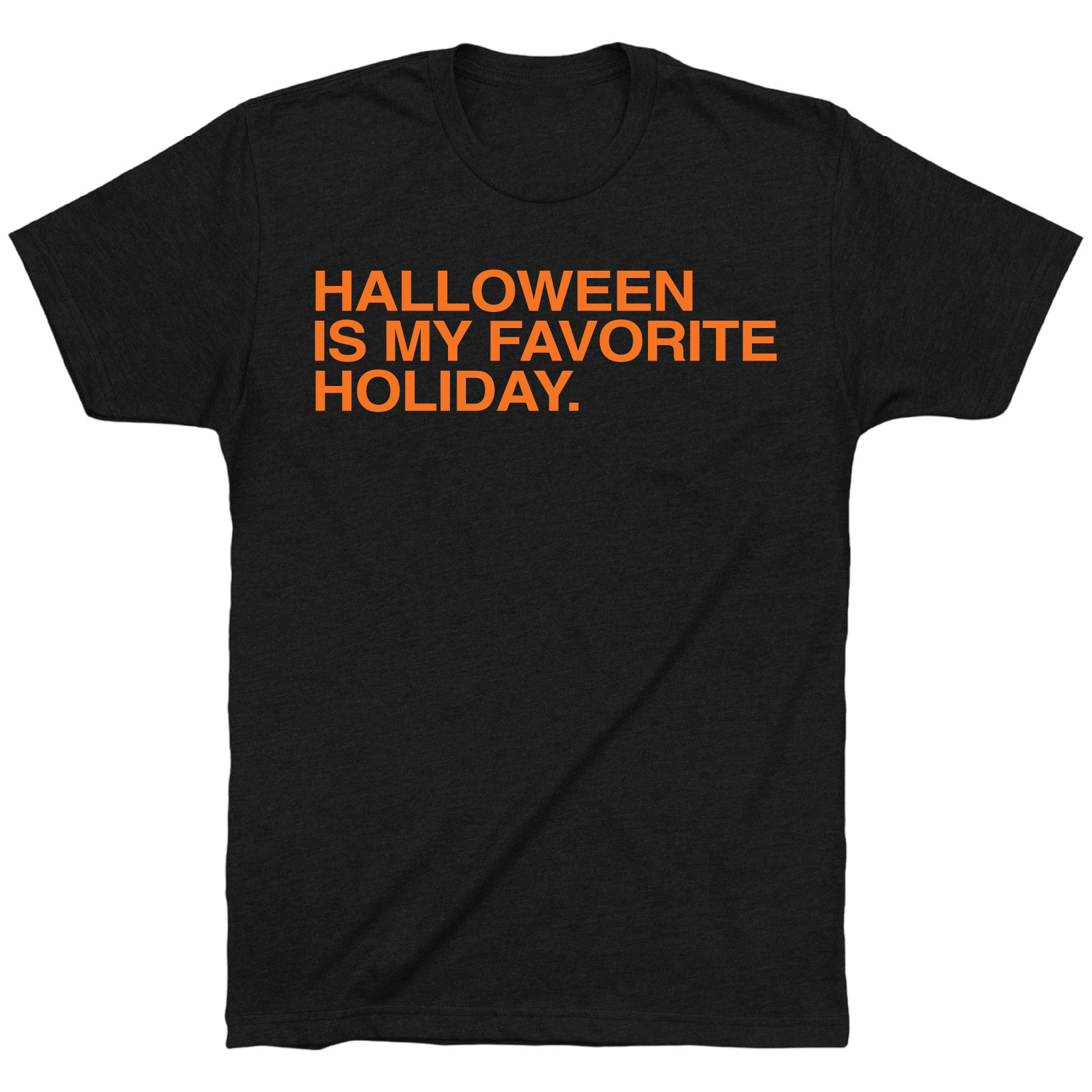 OBVIOUS SHIRTS Merch Halloween Is My Favorite Holiday T-Shirt Gift Ideas For Friends OBVIOUS SHIRTS Merch Halloween Is My Favorite Holiday T-Shirt Gift Ideas For Friends