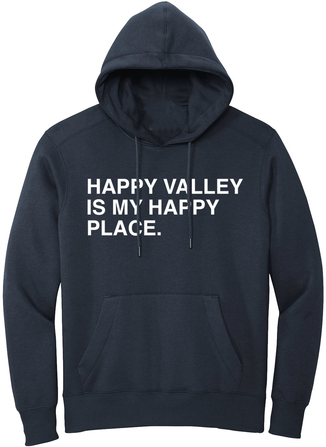 OBVIOUS SHIRTS Merch Happy Valley Is My Happy Place Hoodie Gift Ideas For Son OBVIOUS SHIRTS Merch Happy Valley Is My Happy Place Hoodie Gift Ideas For Son