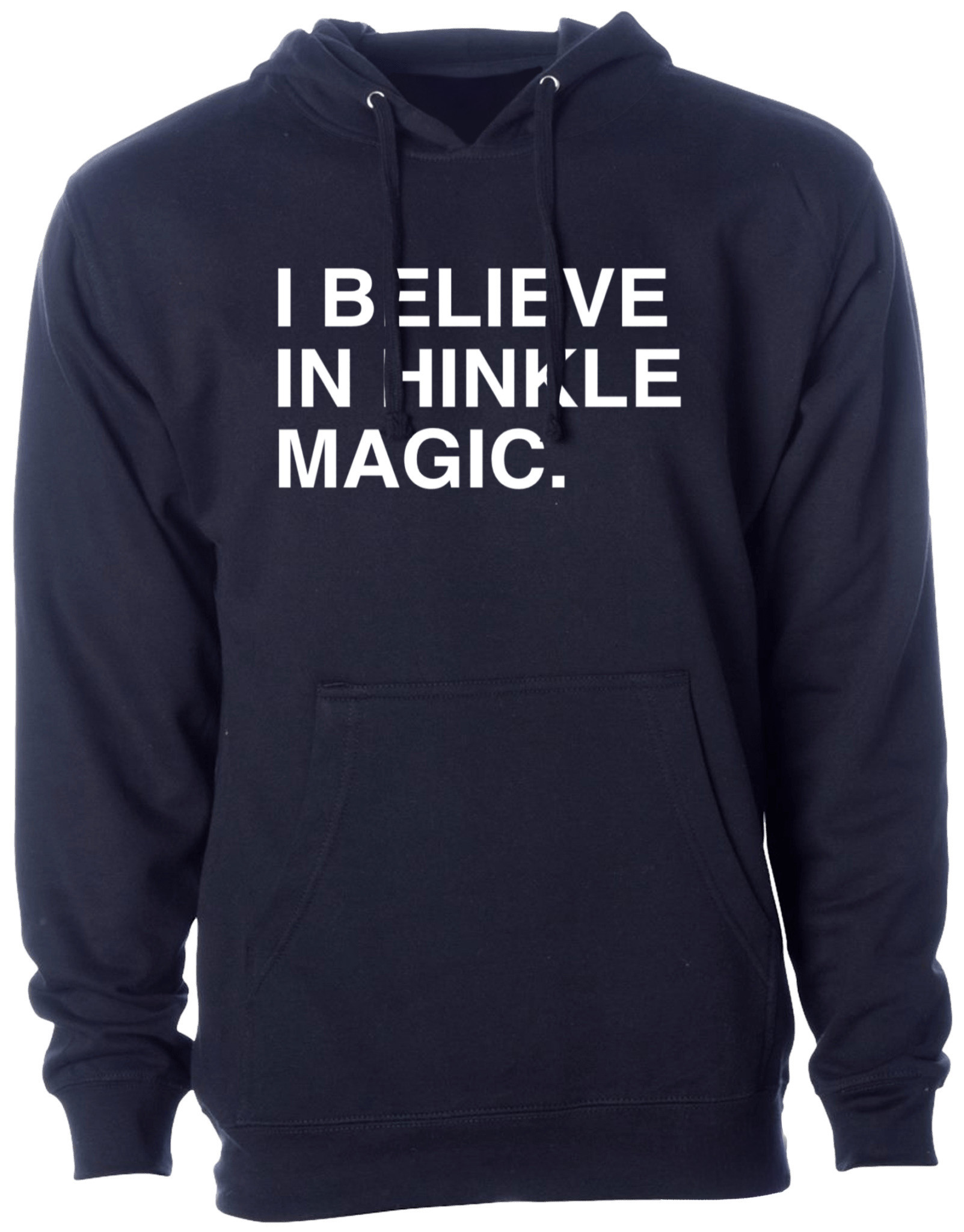 OBVIOUS SHIRTS Merch I Believe In Hinkle Magic Hoodie Best Gifts For Dad