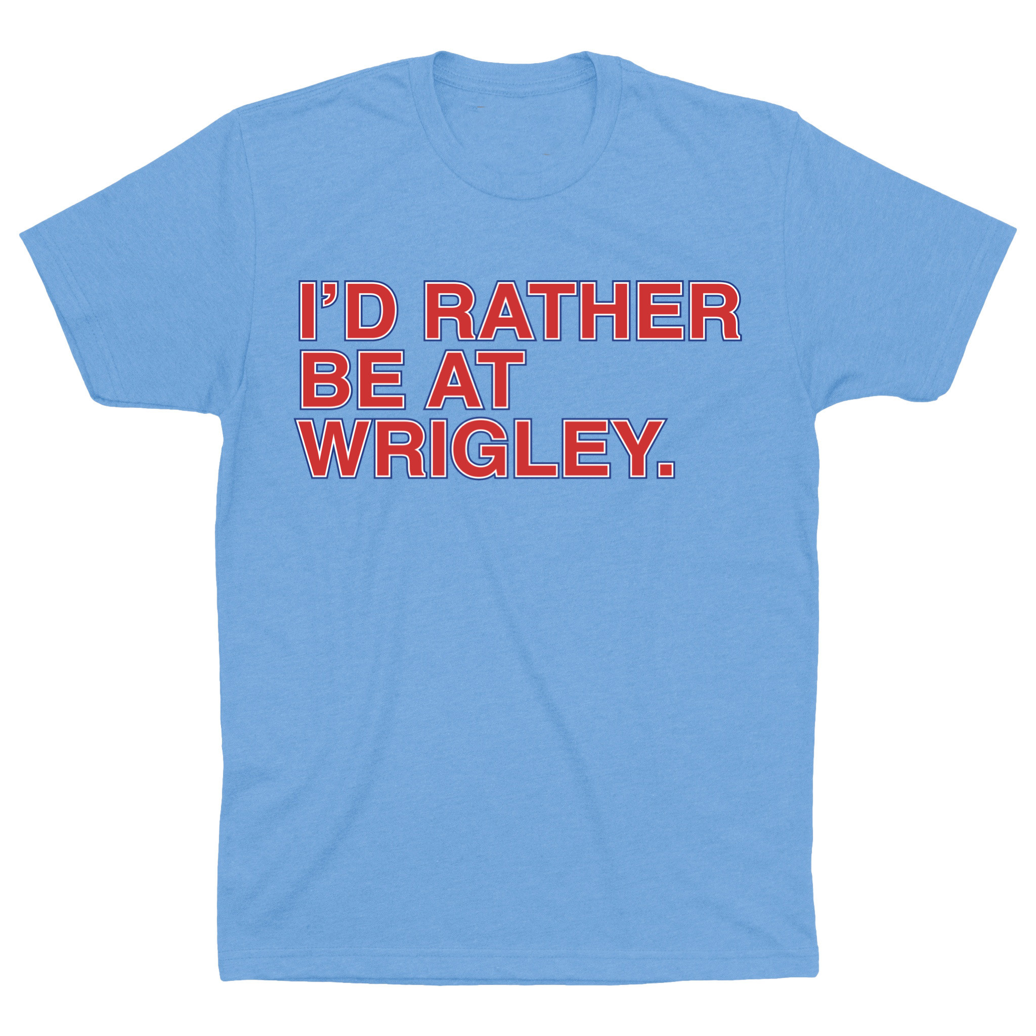 OBVIOUS SHIRTS Merch I'D Rather Be At Wrigley Shirt Gift Ideas For Him