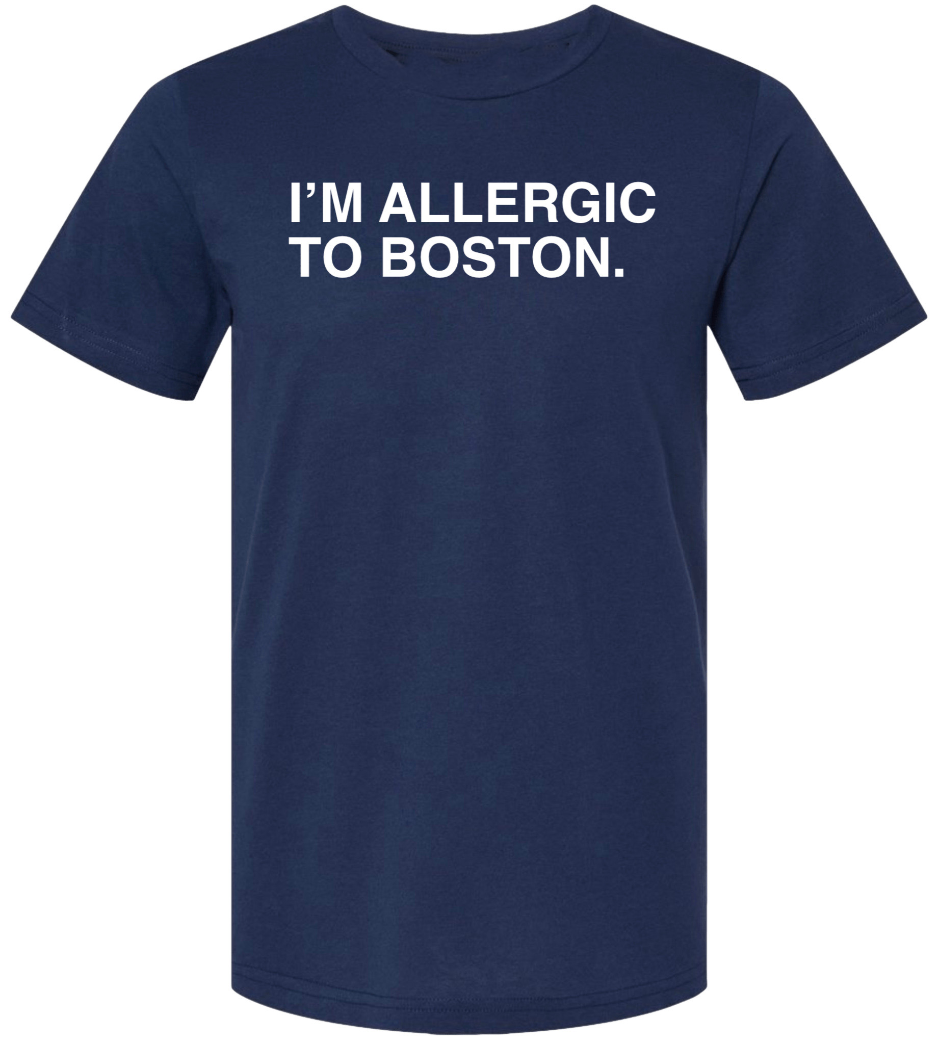 OBVIOUS SHIRTS Merch I'M Allergic To Boston T-Shirt Presents For Boyfriend OBVIOUS SHIRTS Merch I'M Allergic To Boston T-Shirt Presents For Boyfriend