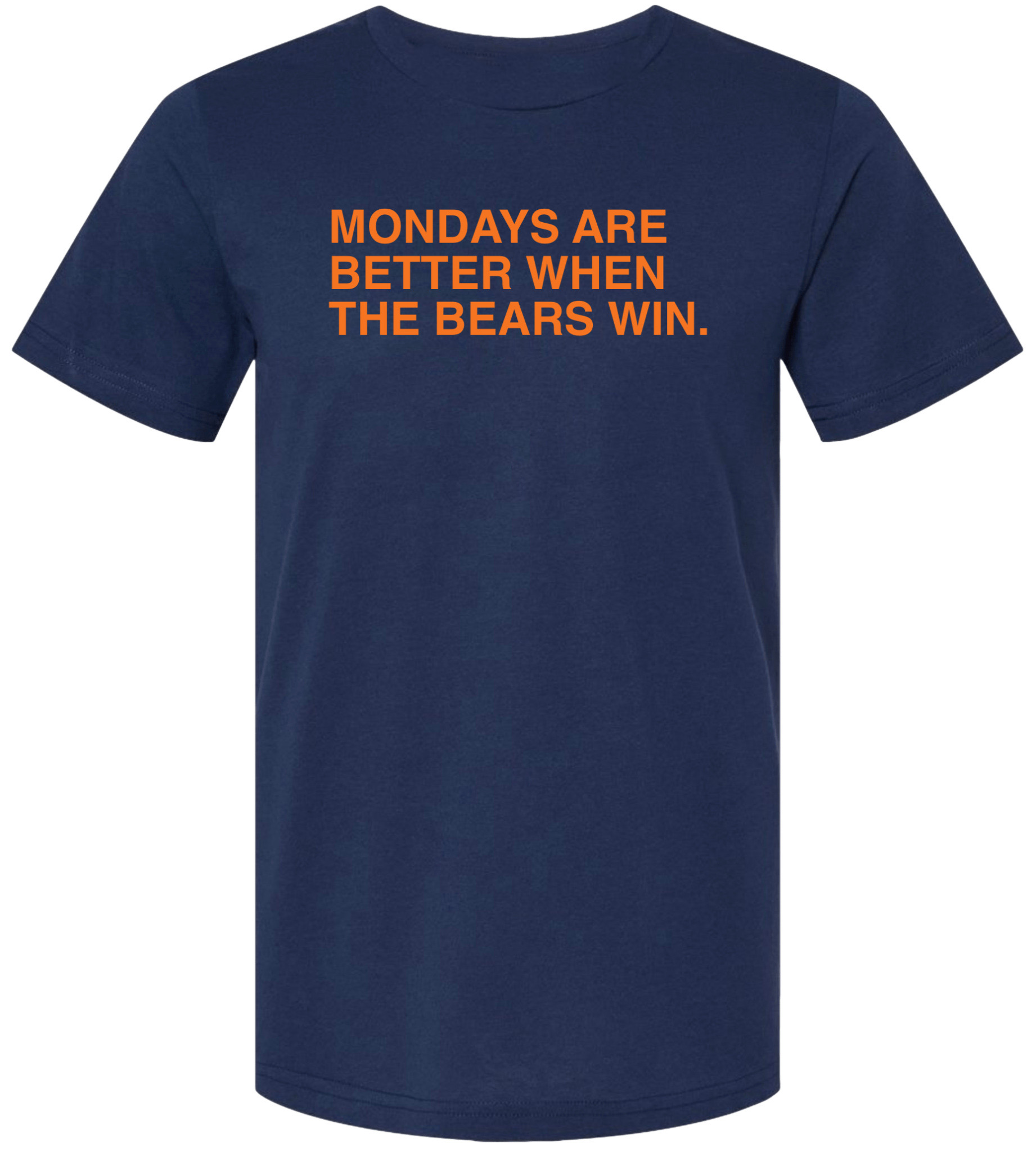 OBVIOUS SHIRTS Merch Mondays Are Better When The Bears Win T-Shirt Christmas Present For Son OBVIOUS SHIRTS Merch Mondays Are Better When The Bears Win T-Shirt Christmas Present For Son