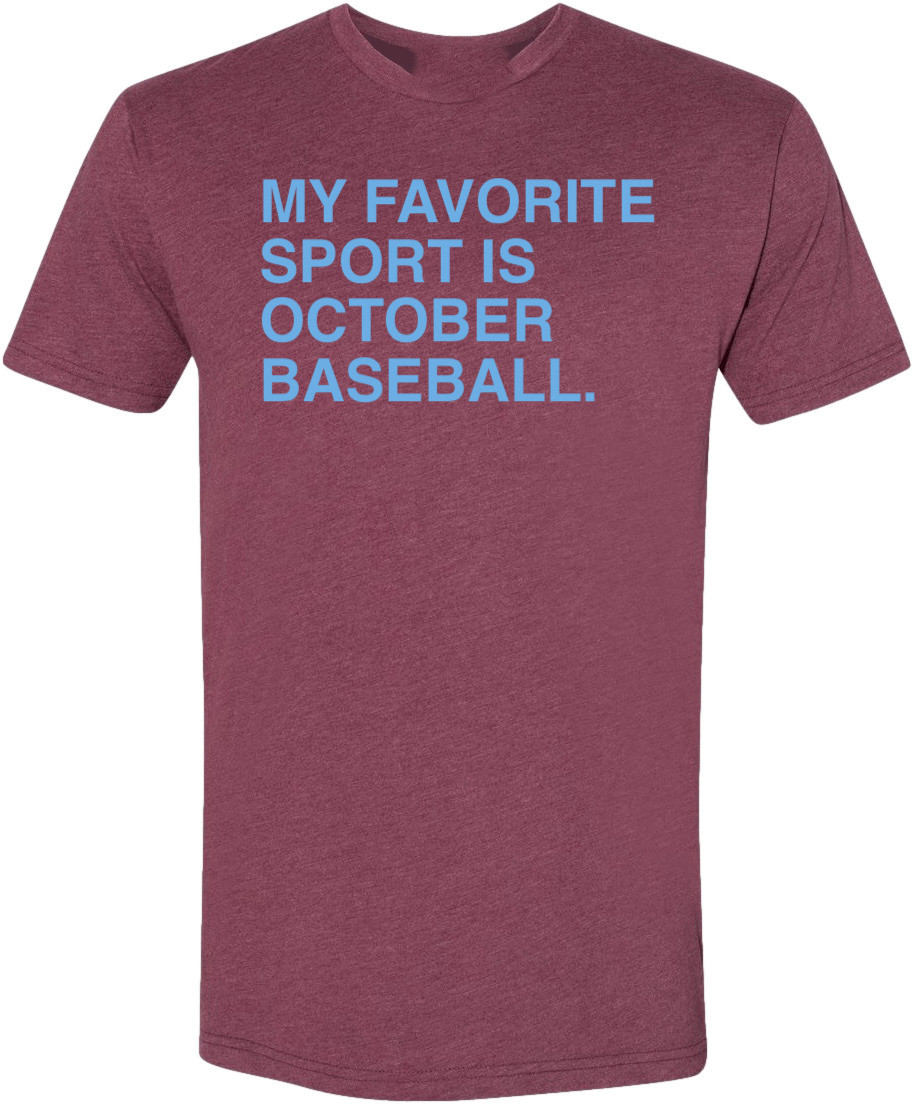 OBVIOUS SHIRTS Merch My Favorite Sport Is October Baseball T-Shirt Philly Gifts For Dad OBVIOUS SHIRTS Merch My Favorite Sport Is October Baseball T-Shirt Philly Gifts For Dad