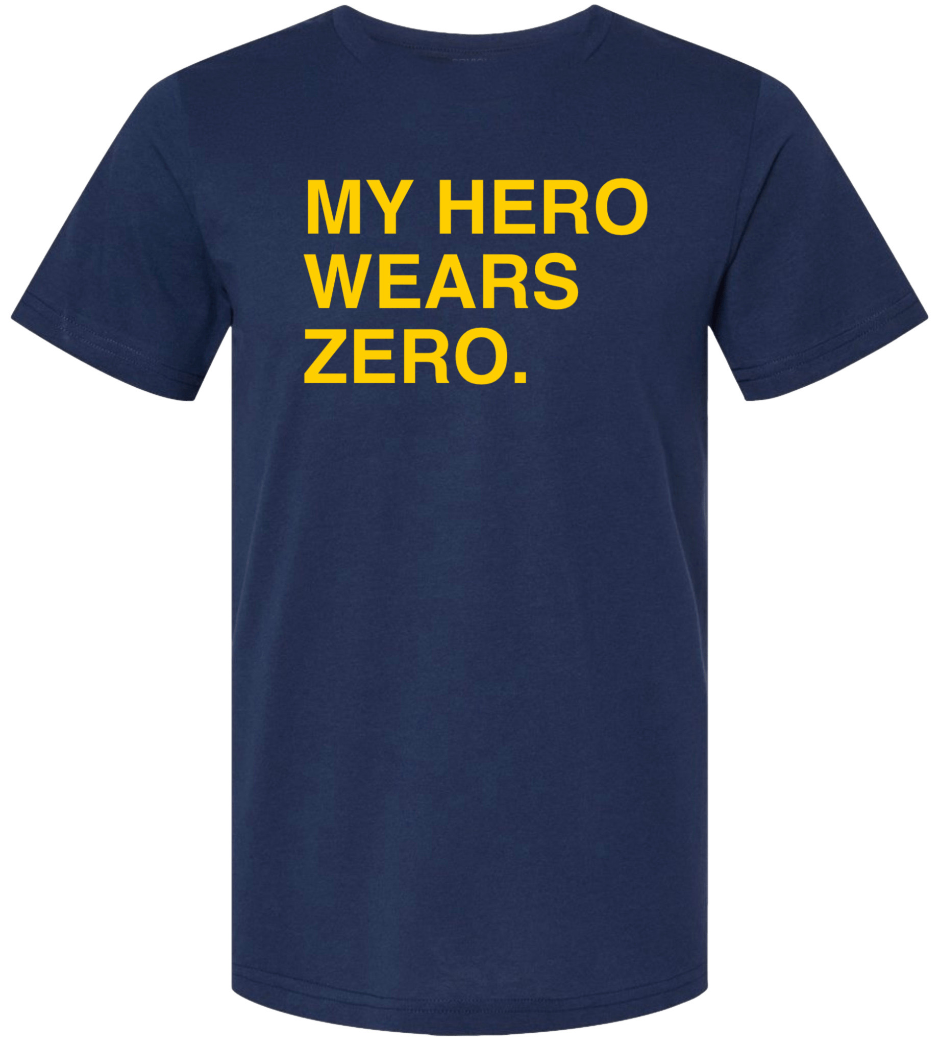 OBVIOUS SHIRTS Merch My Hero Wears Zero T-Shirt Christmas Ideas For Boyfriend OBVIOUS SHIRTS Merch My Hero Wears Zero T-Shirt Christmas Ideas For Boyfriend