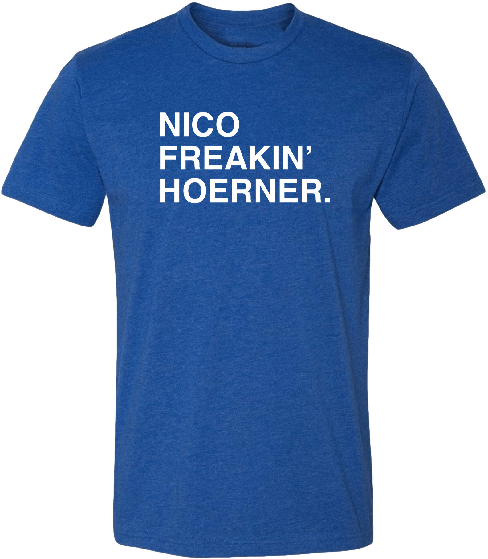 OBVIOUS SHIRTS Merch Nico Freakin Hoerner T-Shirt Best Christmas Gifts For Husband OBVIOUS SHIRTS Merch Nico Freakin Hoerner T-Shirt Best Christmas Gifts For Husband