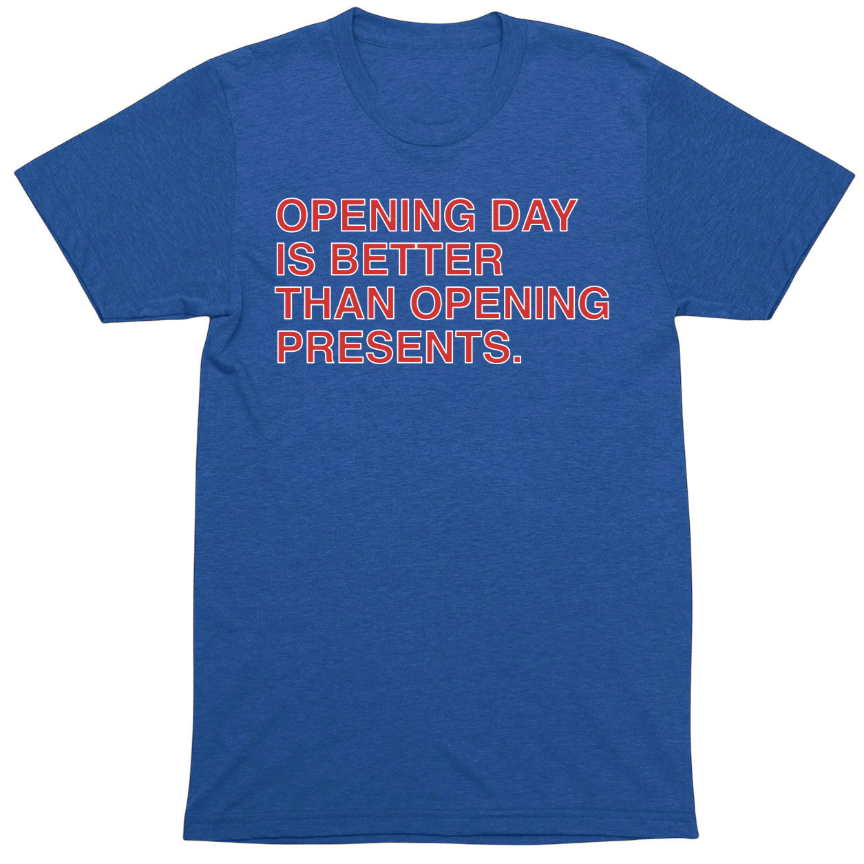 OBVIOUS SHIRTS Merch Opening Day Is Better Than Opening Presents T-Shirt Christmas Gifts For Him OBVIOUS SHIRTS Merch Opening Day Is Better Than Opening Presents T-Shirt Christmas Gifts For Him