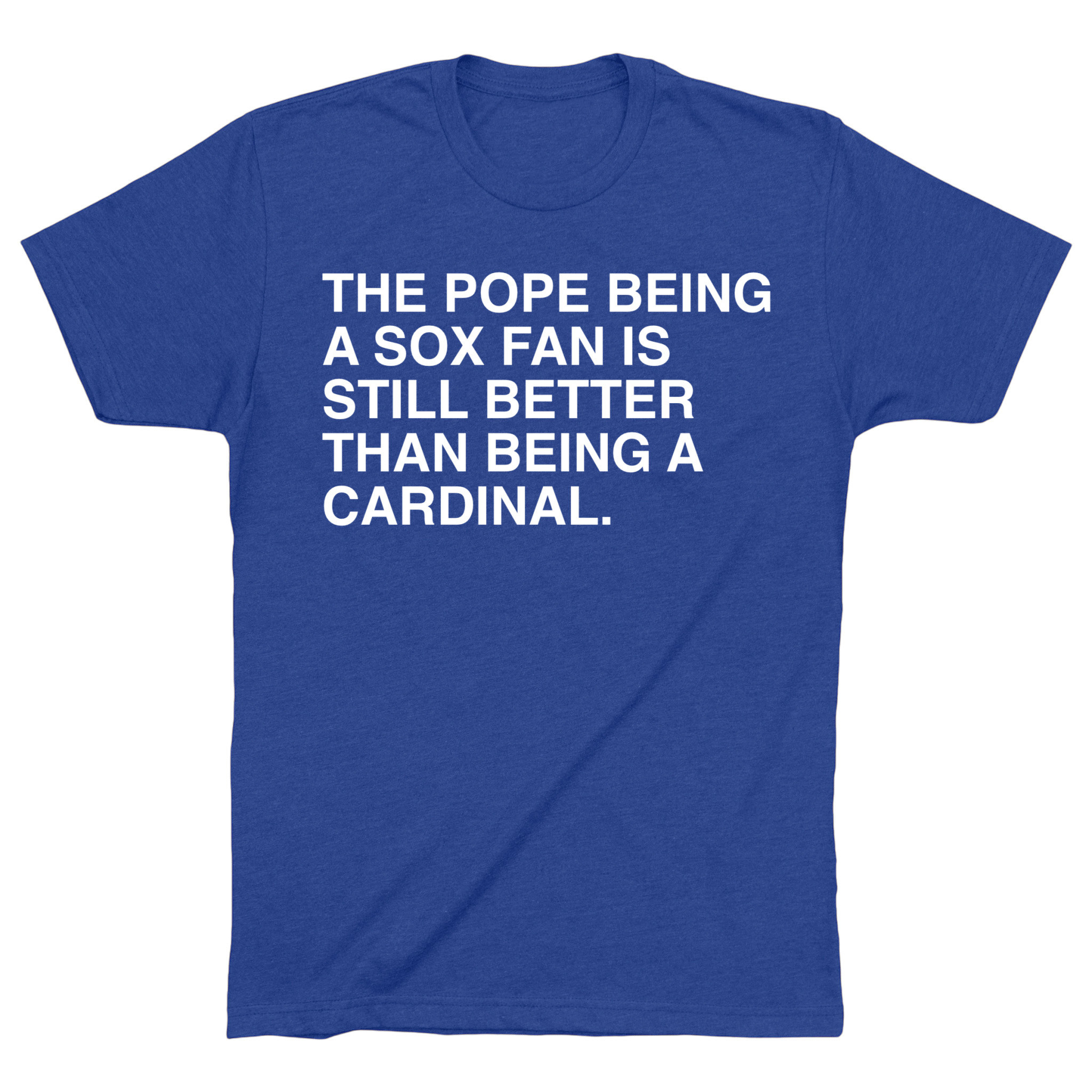 OBVIOUS SHIRTS Merch Still Better Than Being A Cardinal T-Shirt Best Christmas Gifts For Son OBVIOUS SHIRTS Merch Still Better Than Being A Cardinal T-Shirt Best Christmas Gifts For Son