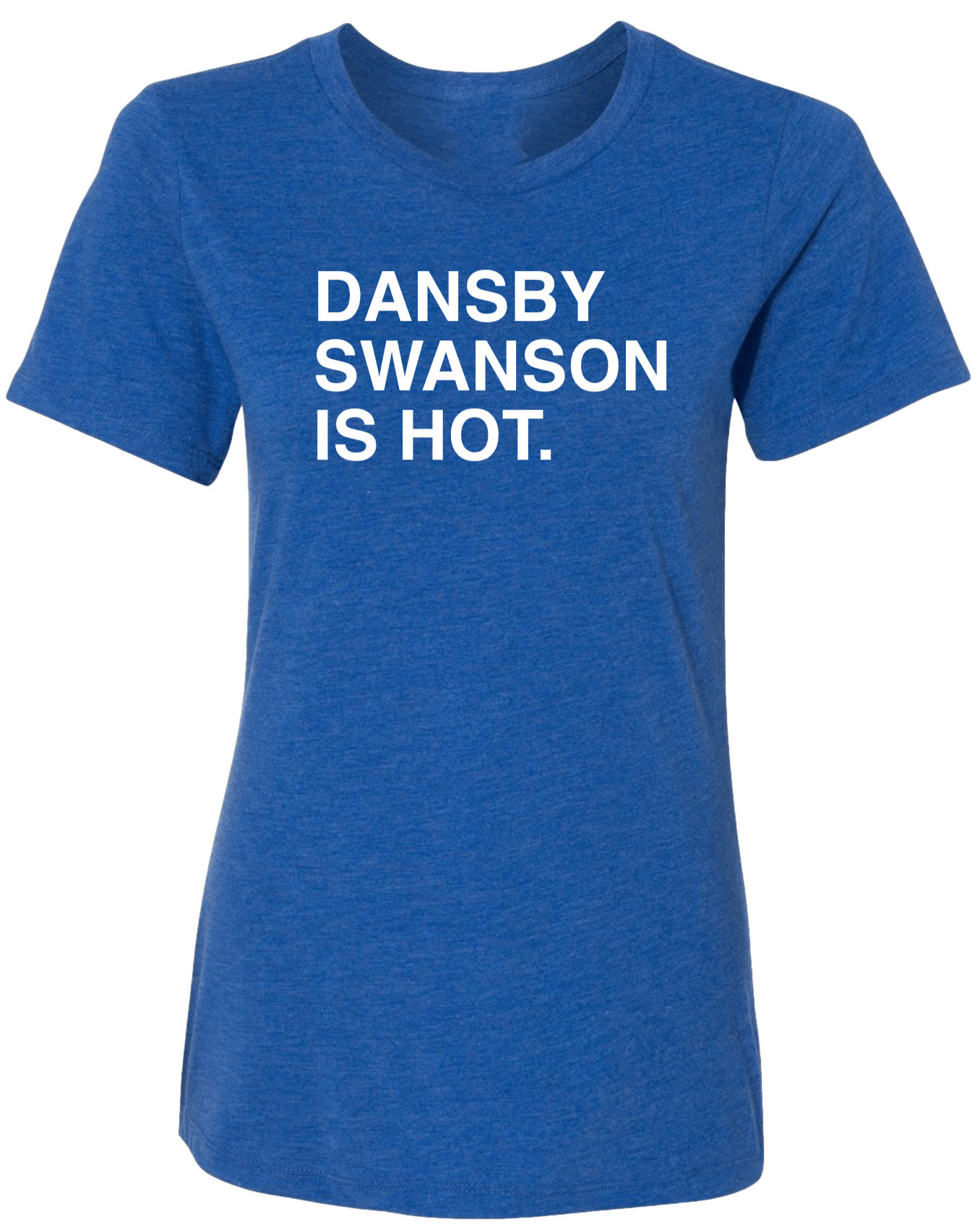 OBVIOUS SHIRTS Merch Swanson Is Hot T-Shirt Birthday Gift Ideas For Mom