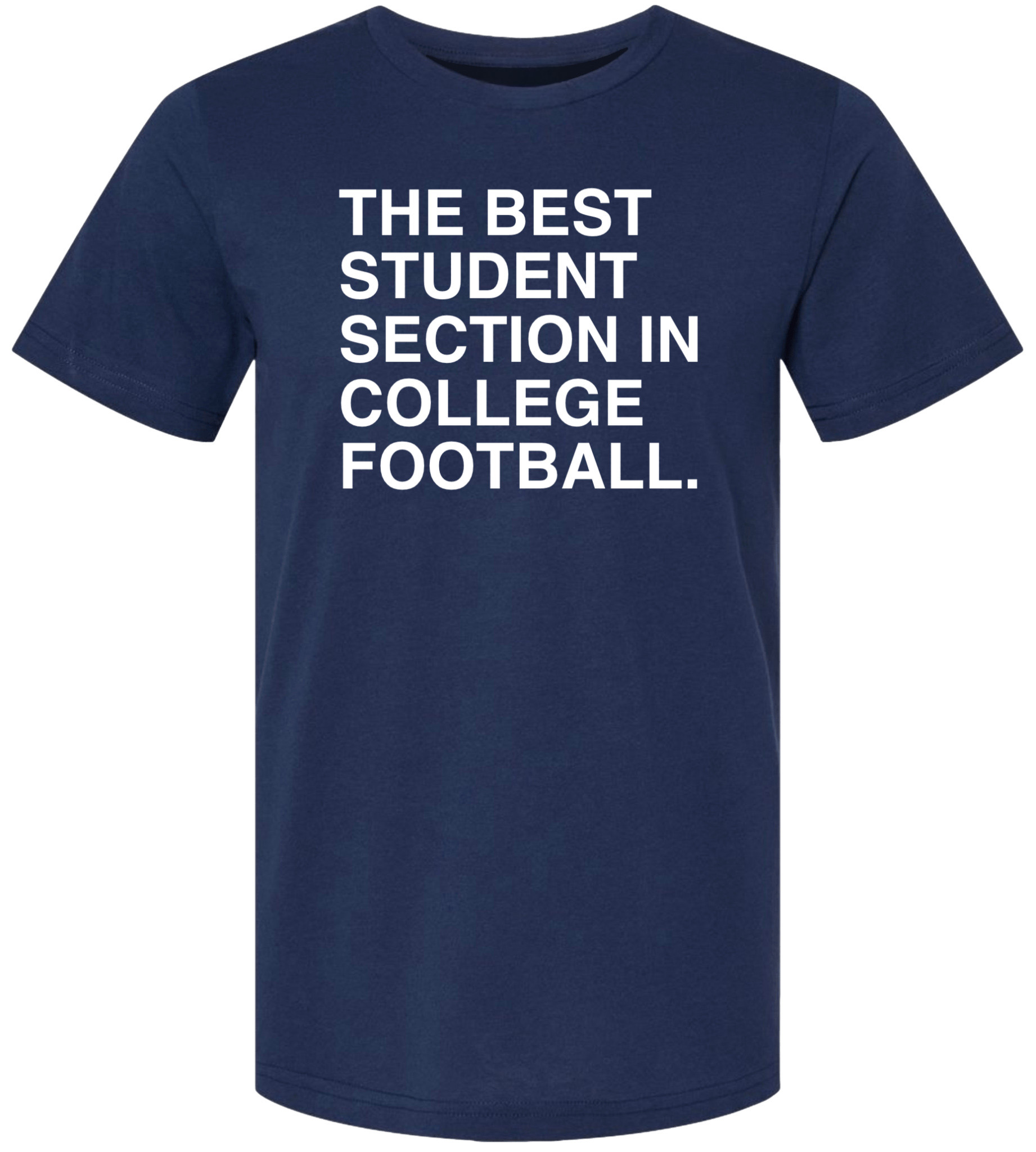 OBVIOUS SHIRTS Merch The Best Student Section In College Football T-Shirt Gifts For Football Fan